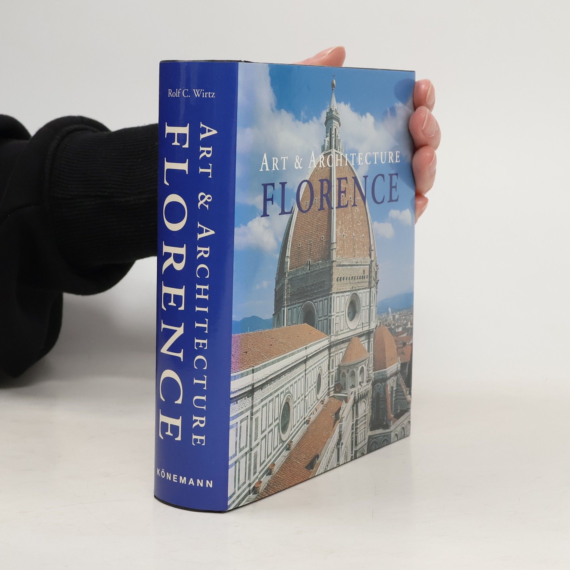 Rolf C. Wirtz Florenz. Anglicky Florence : art & architecture : Art & architecture Florence