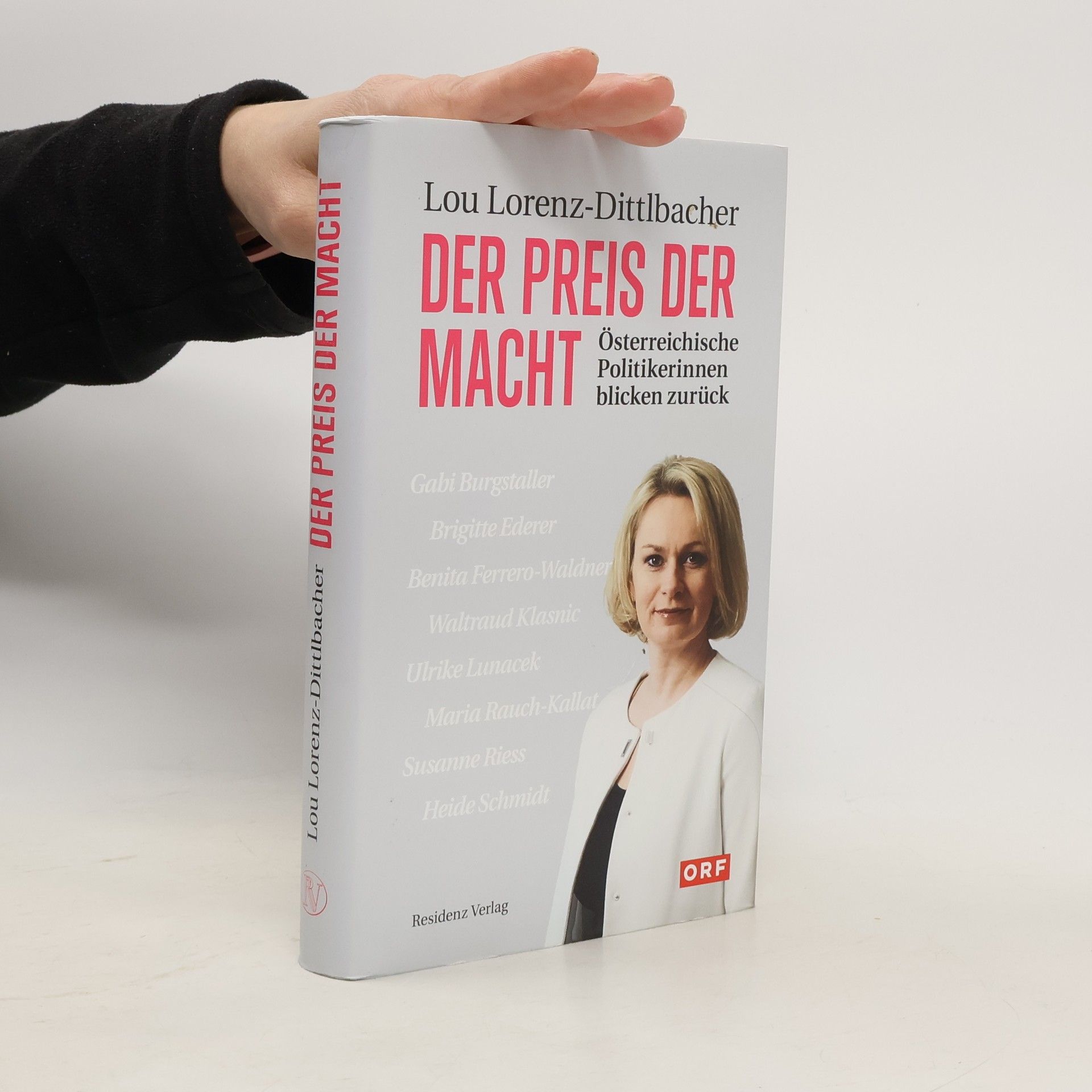 Lou Lorenz-Dittlbacher Der Preis der Macht