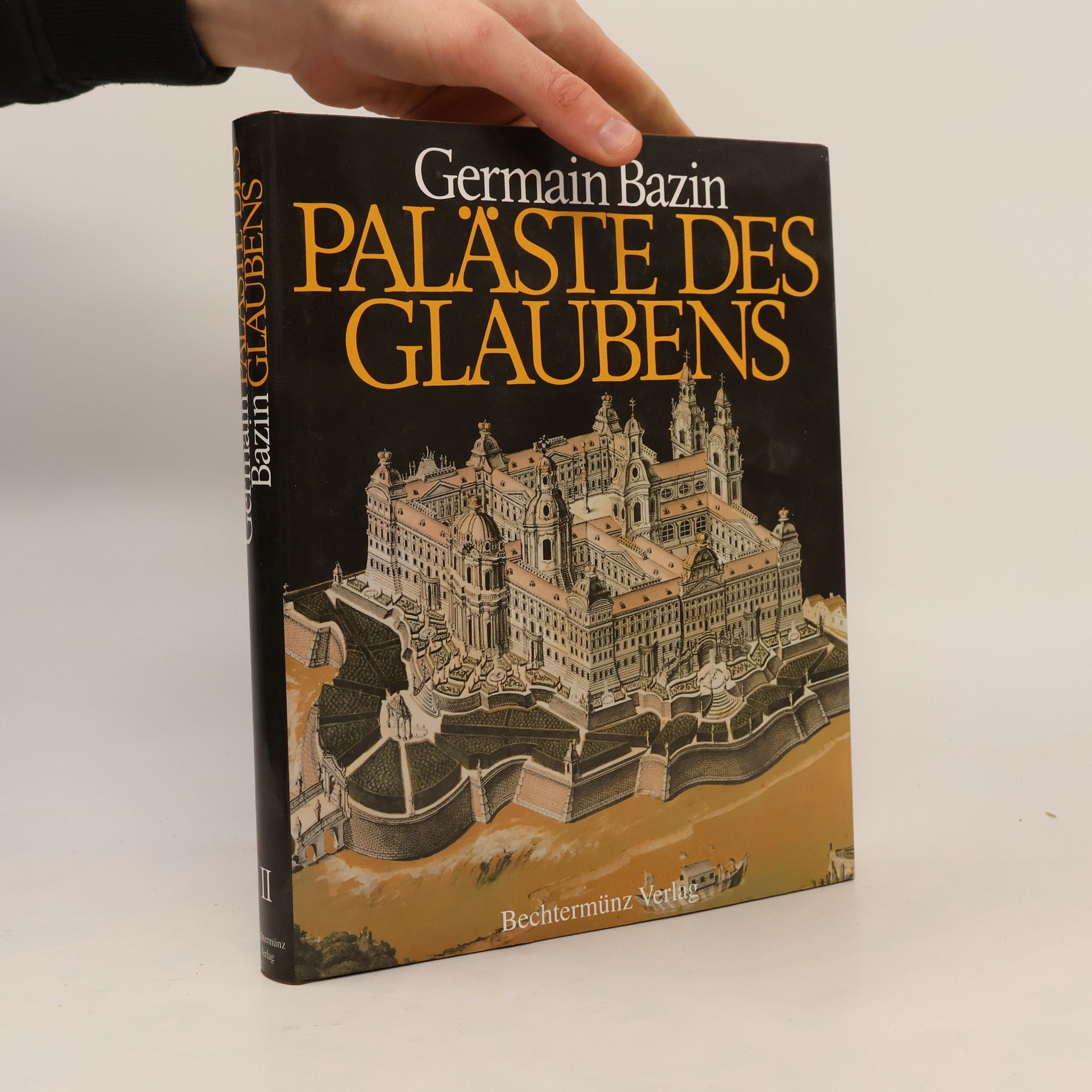 Germain Bazin Paläste des Glaubens II