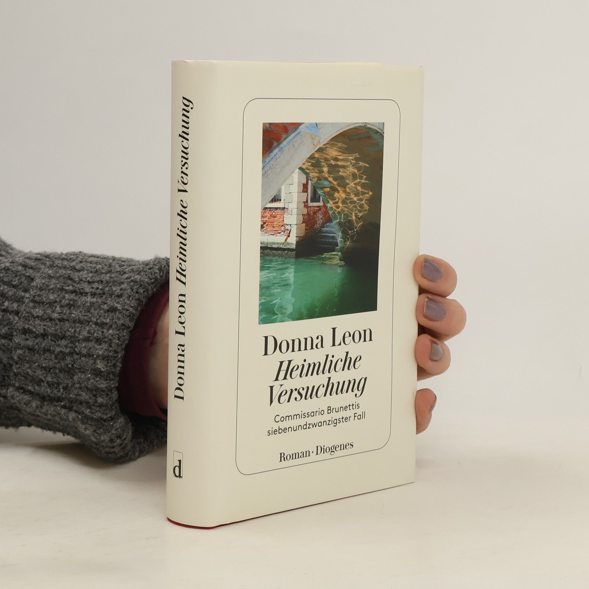 Donna Leon Heimliche Versuchung