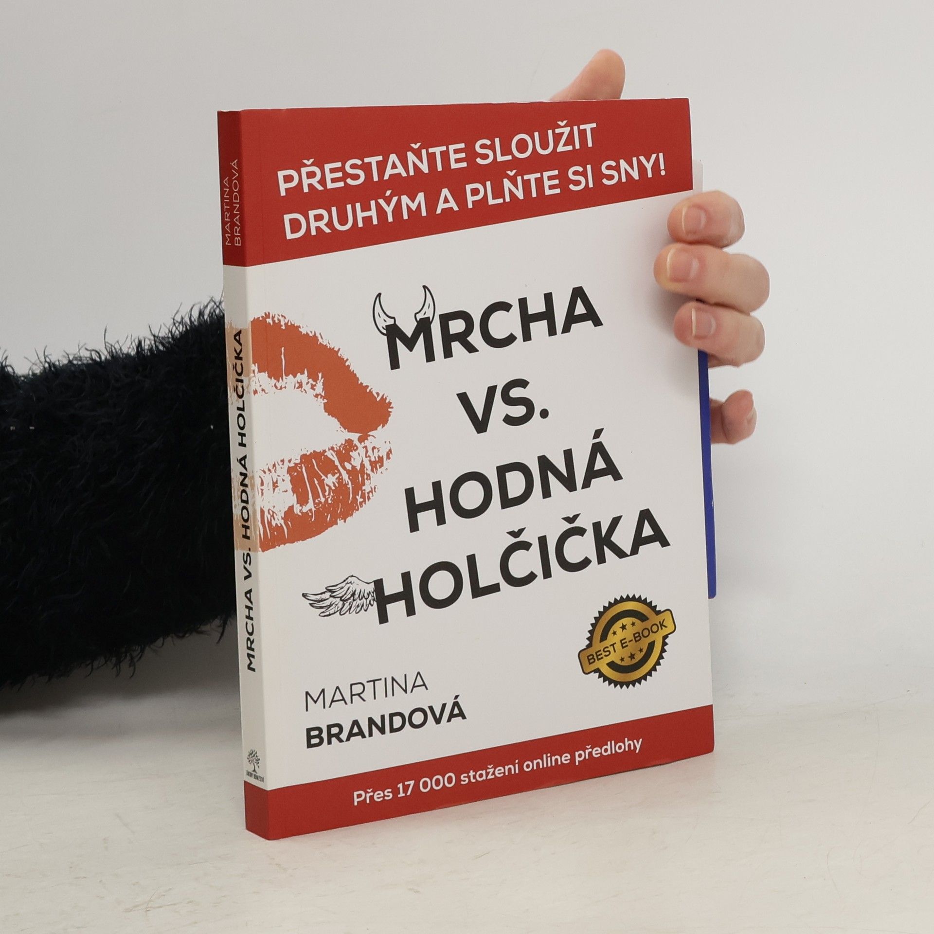Martina Brandová Mrcha vs. hodná holčička