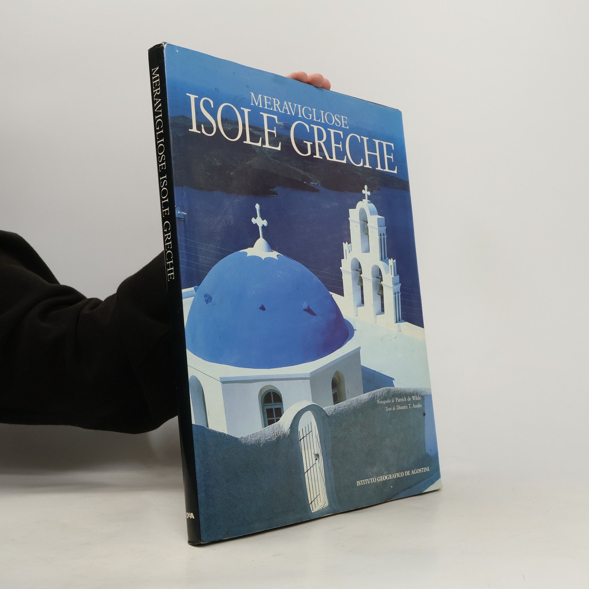 Dimitri T. Aradas Meravigliose isole greche