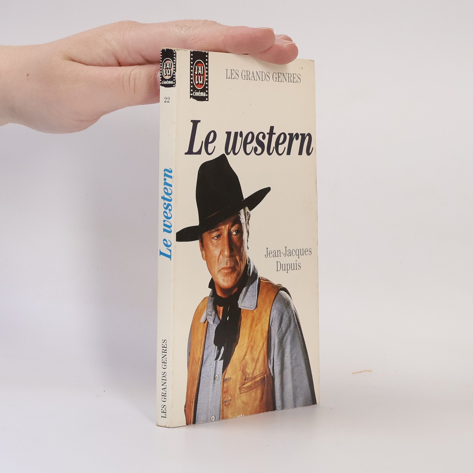 Jean-Jacques Dupuis J'AI LU cinéma - 22: Le western