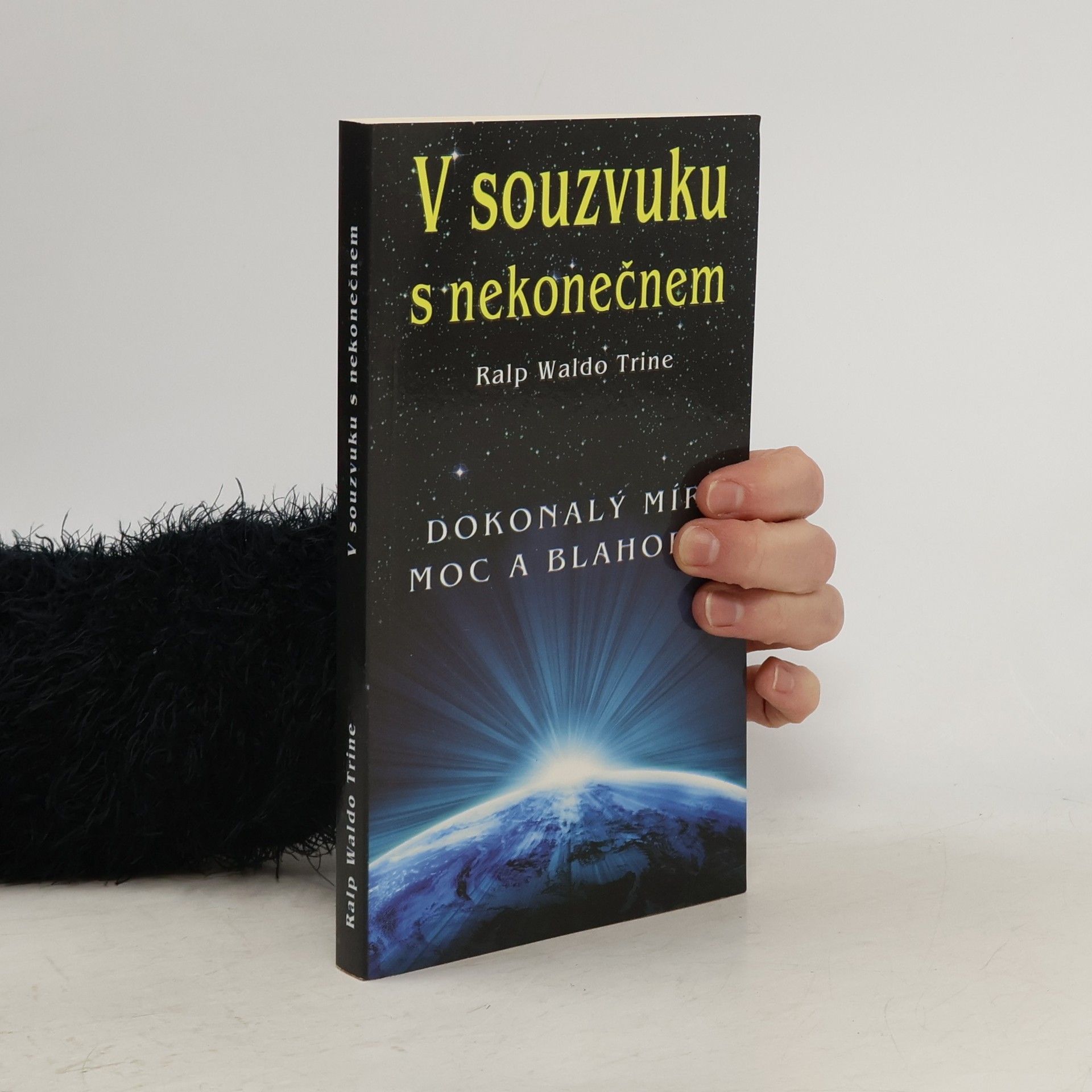 Ralph Waldo Trine V souzvuku s nekonečnem