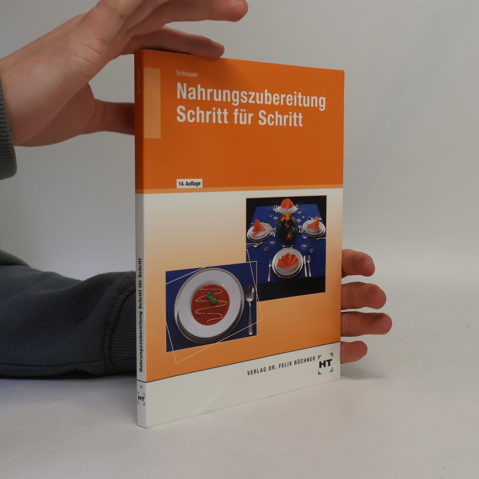 Cornelia A. Schlieper Nahrungszubereitung Schritt für Schritt