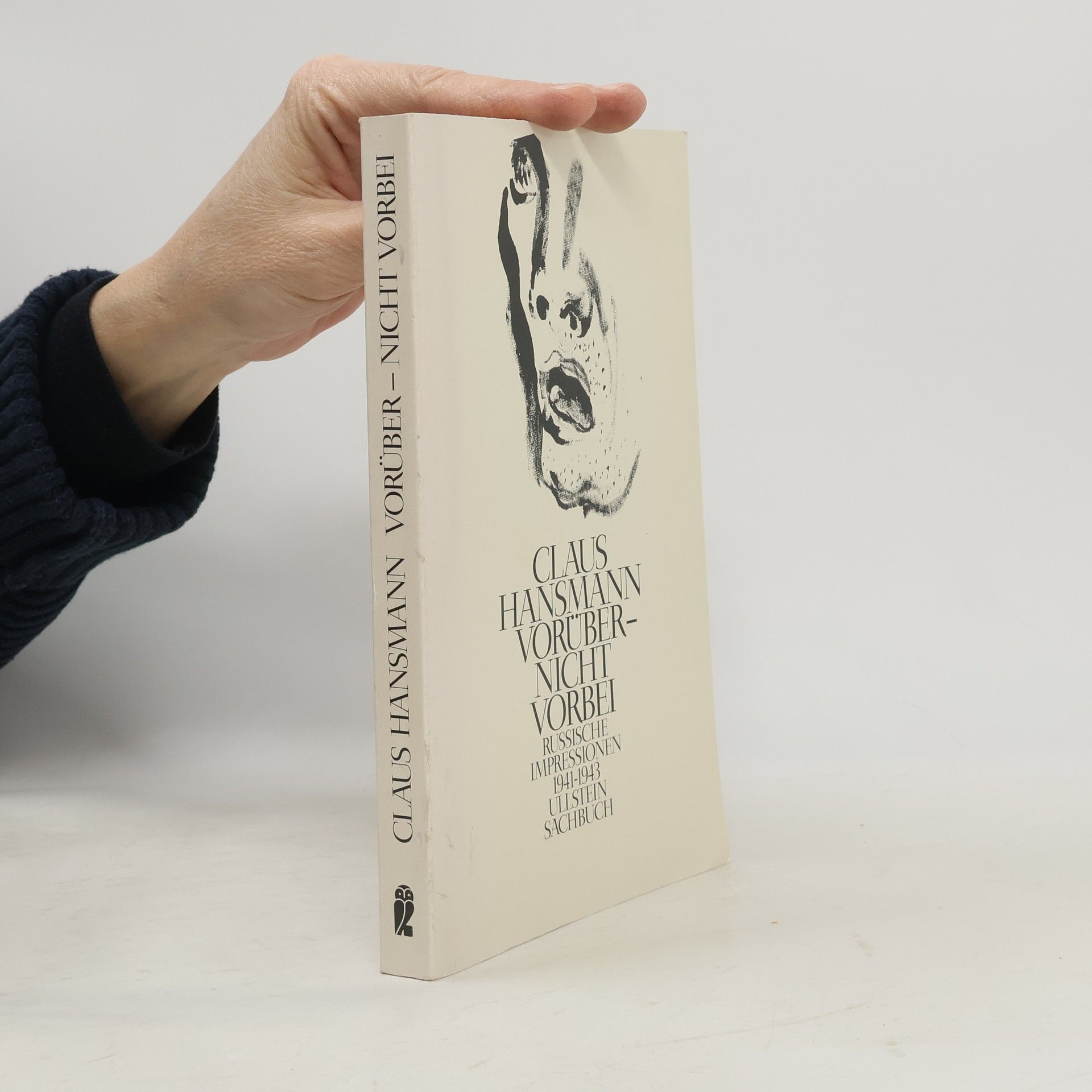 Claus Hansmann Vorüber - nicht vorbei