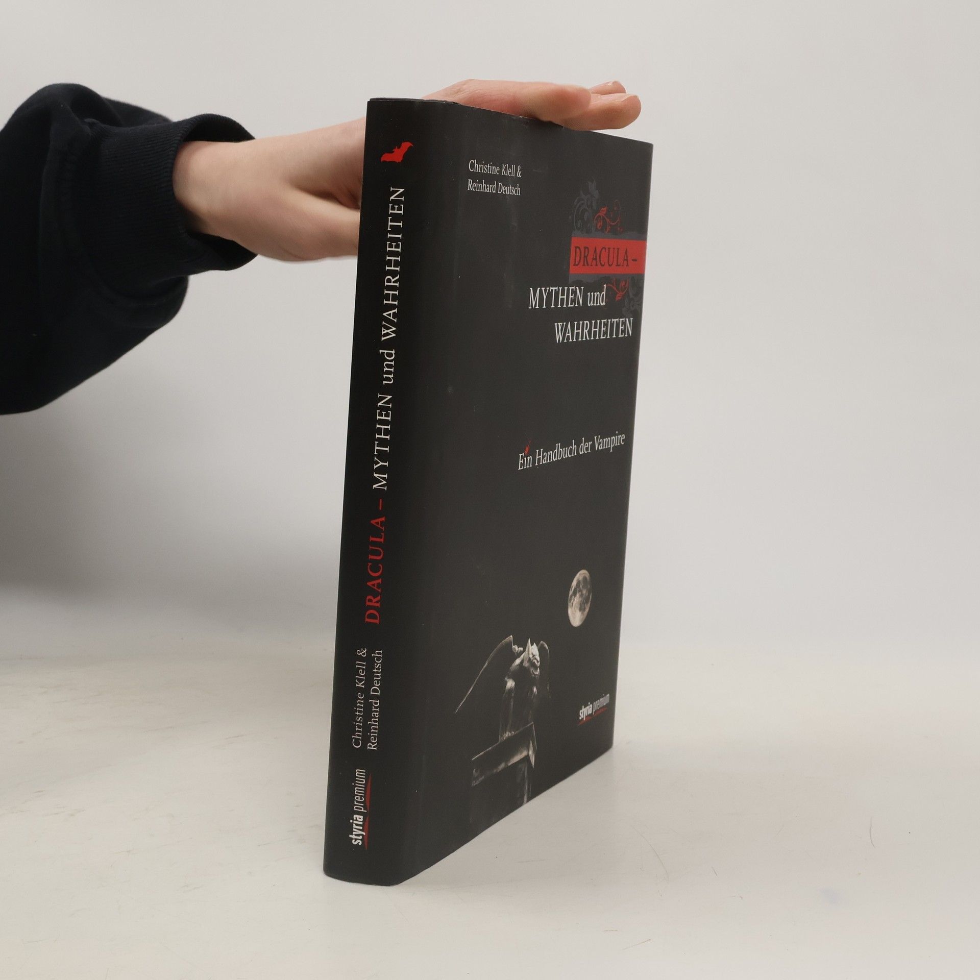 Christine Klell Dracula - Mythen und Wahrheiten