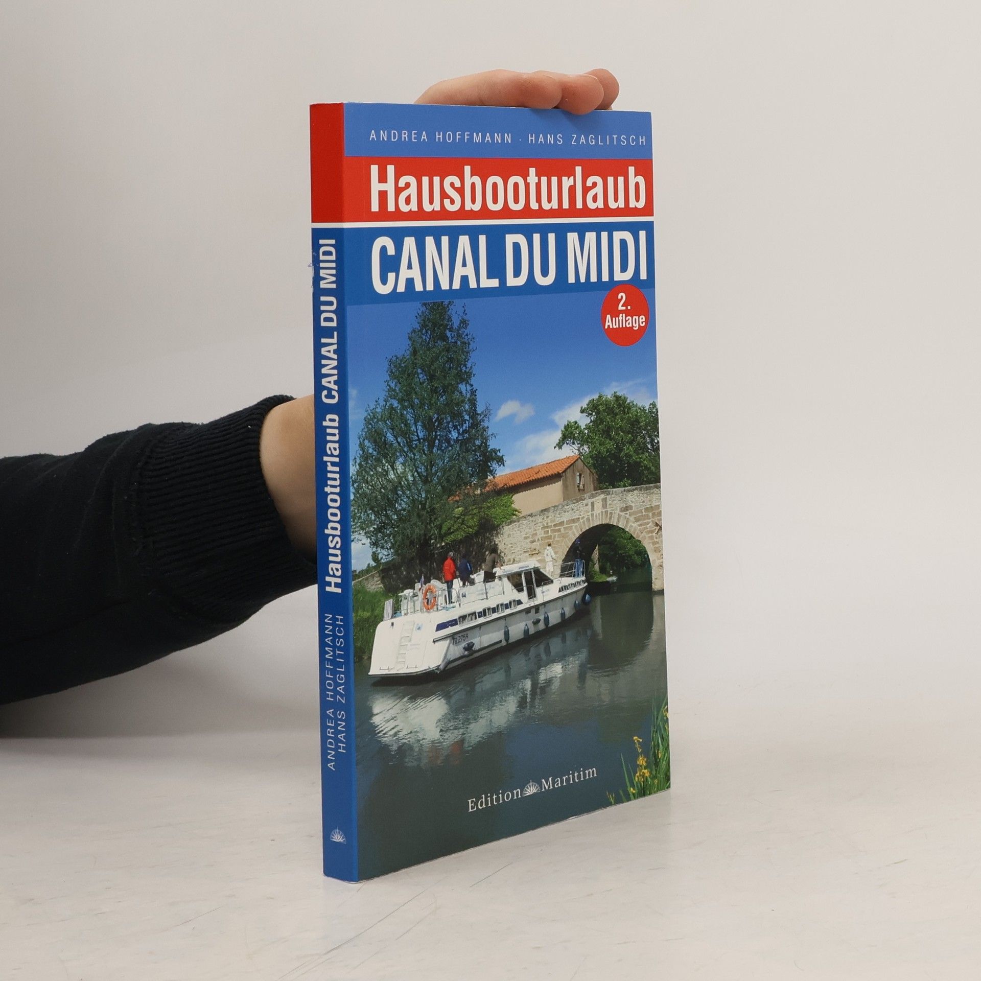 Andrea C. Hoffmann Hausbooturlaub Canal du Midi