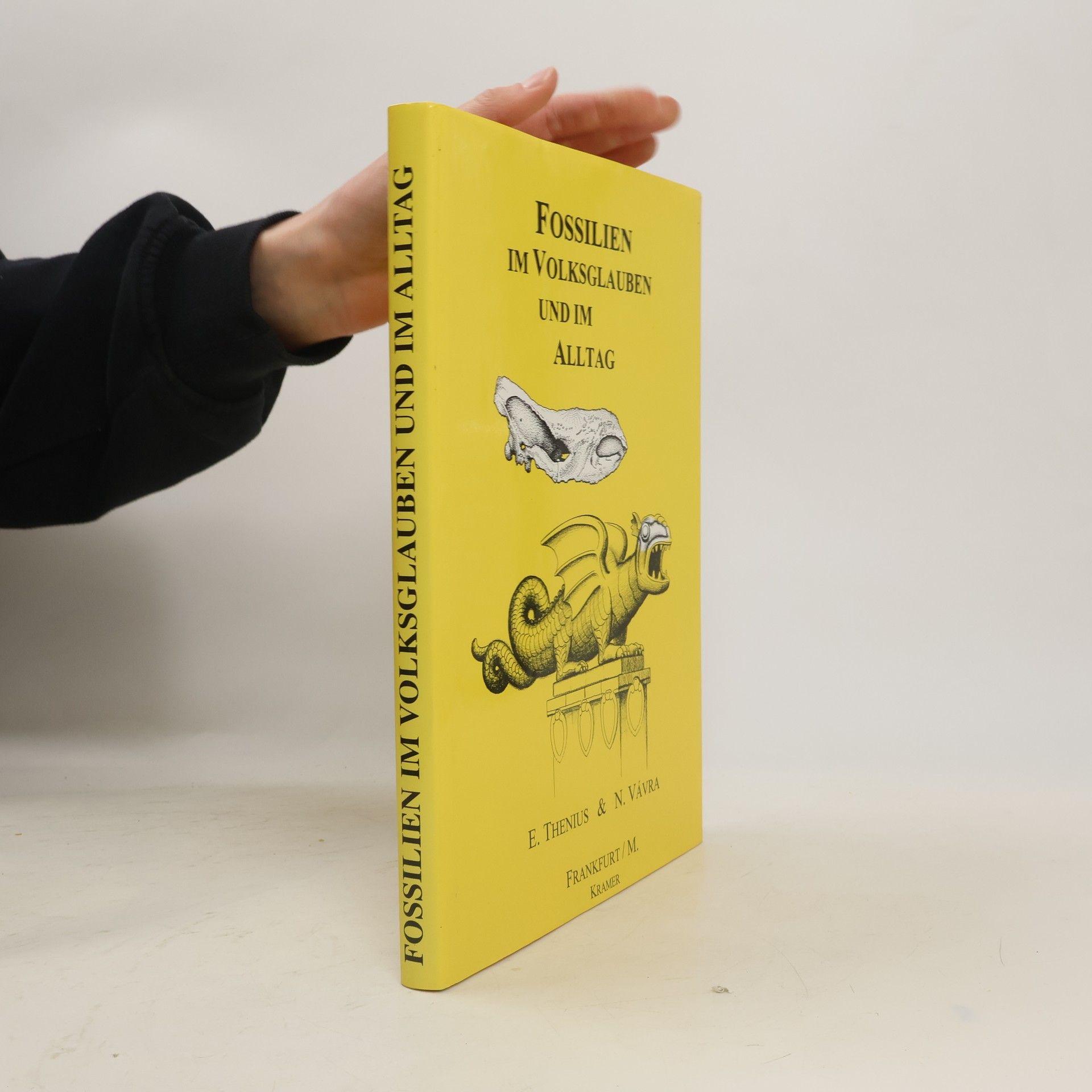 Erich Thenius Fossilien im Volksglauben und im Alltag