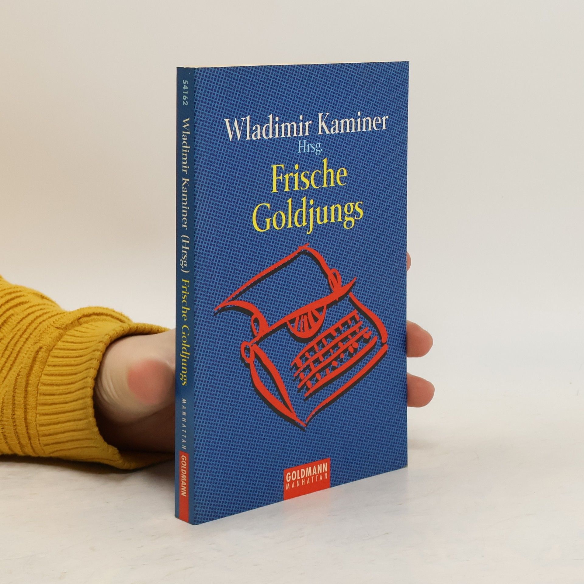 Wladimir Kaminer Frische Goldjungs
