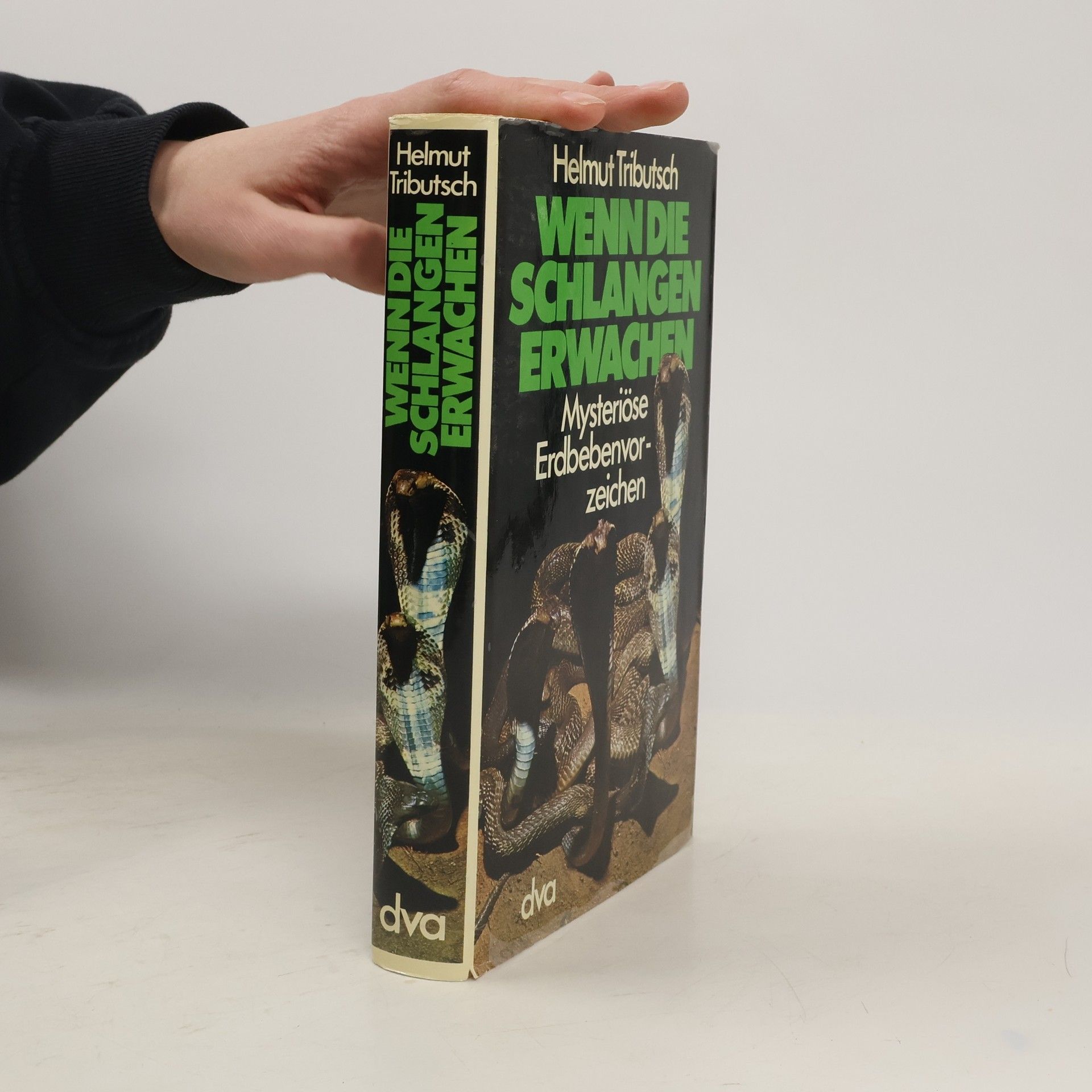 Helmut Tributsch Wenn die Schlangen erwachen