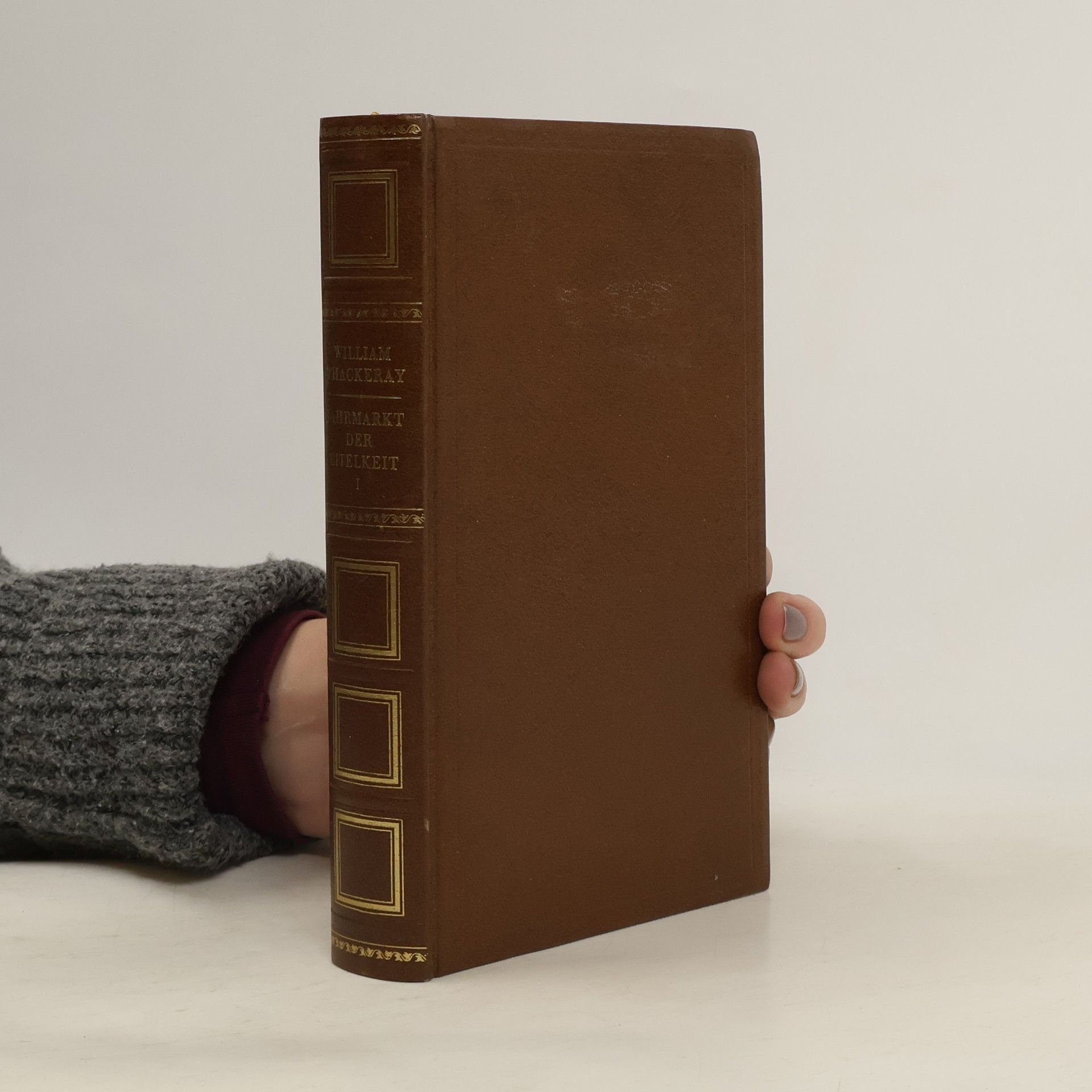 William Makepeace Thackeray Jahrmarkt der Eitelkeit I