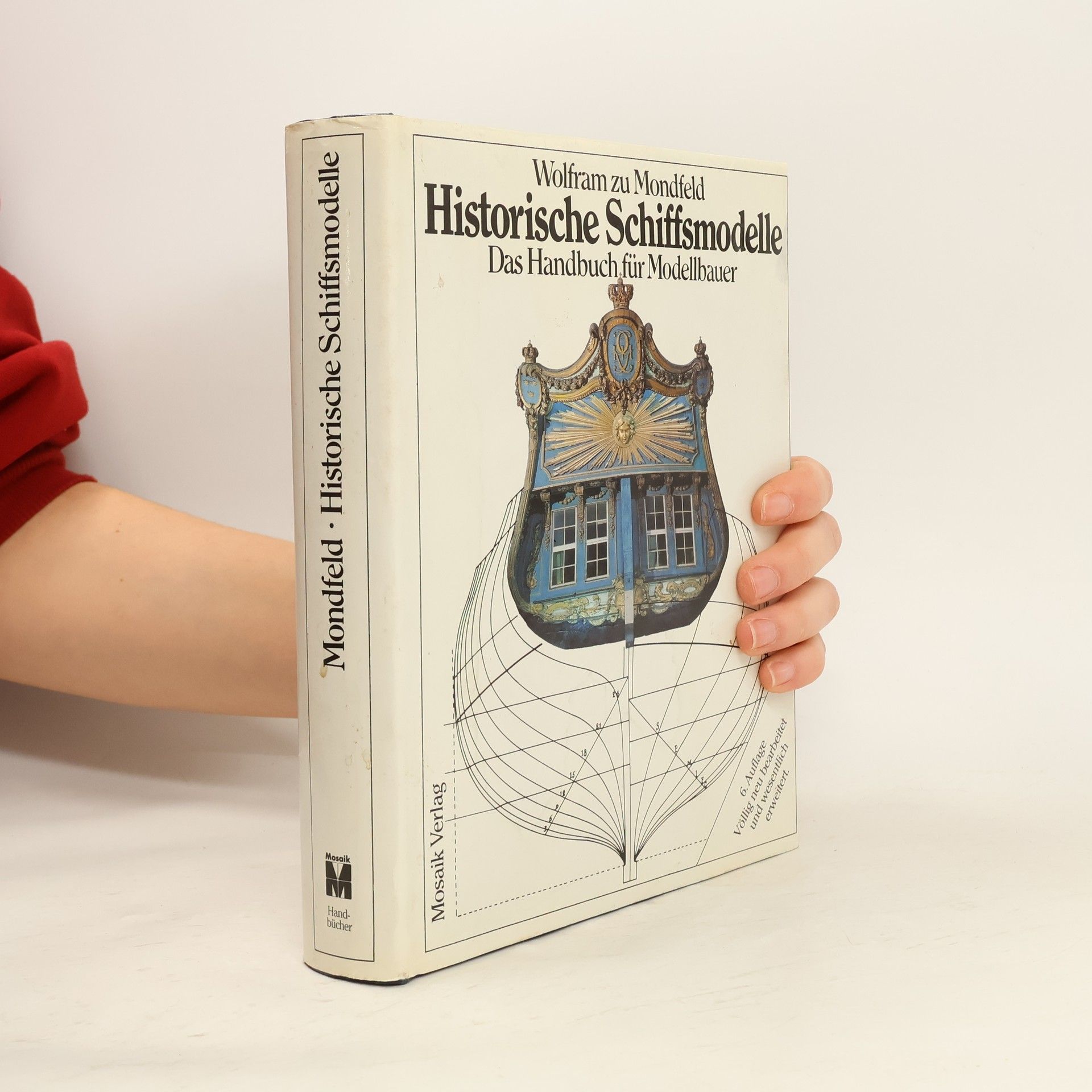 Wolfram zu Mondfeld Historische Schiffsmodelle