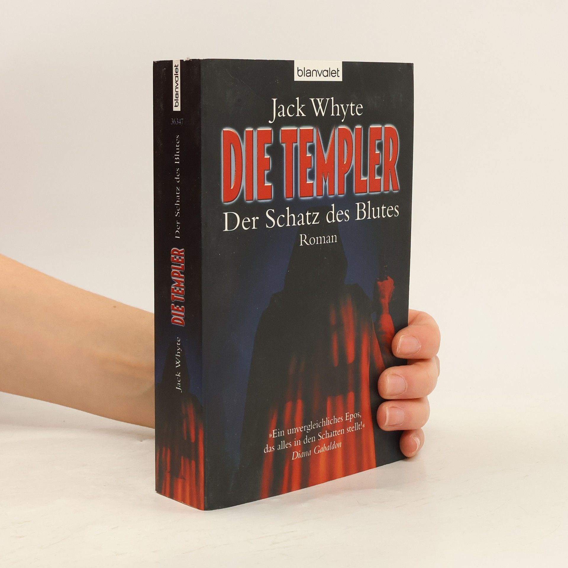 Jack Whyte Die Templer : Der Schatz des Blutes