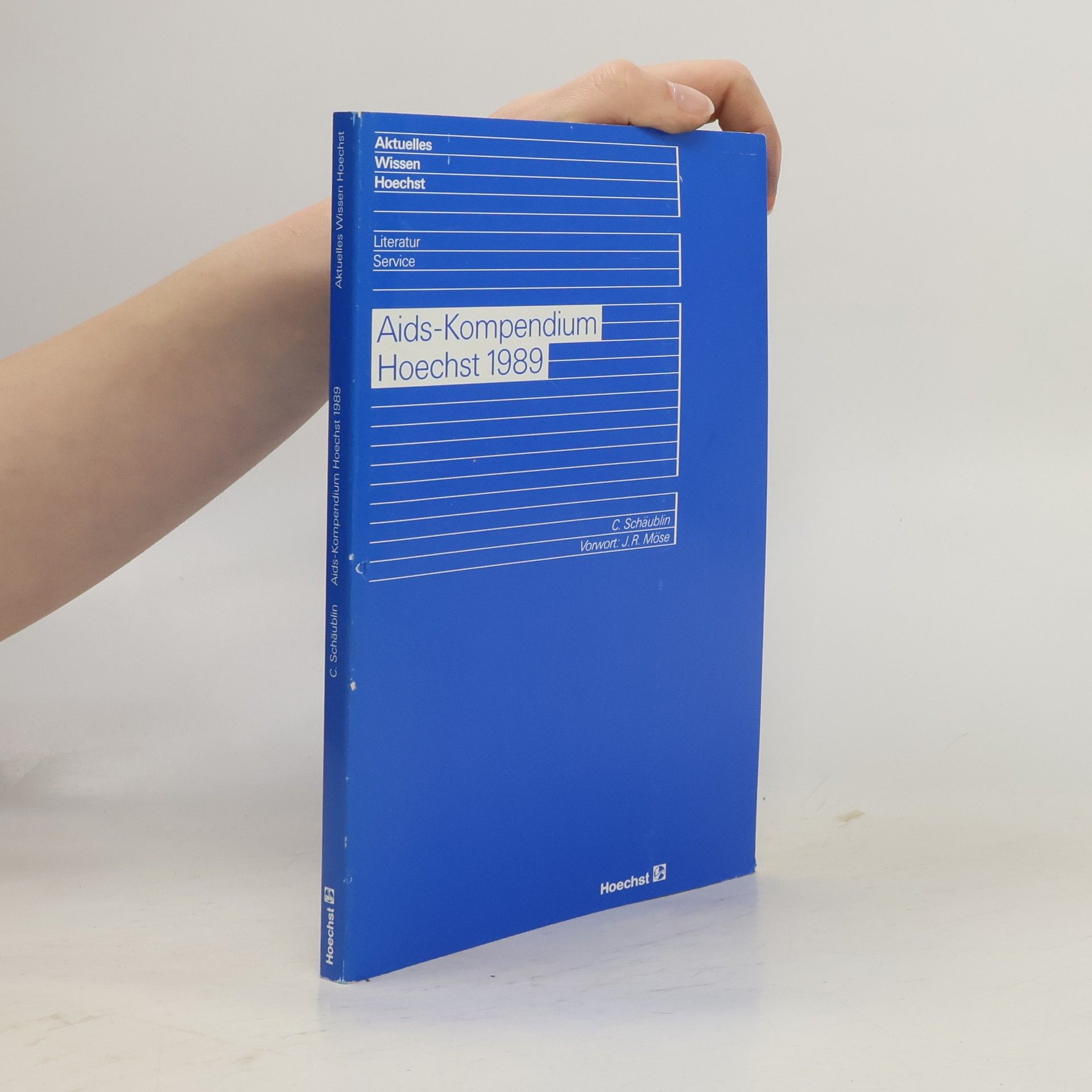 Clemens Schäublin Aids-Kompendium Hoechst 1989