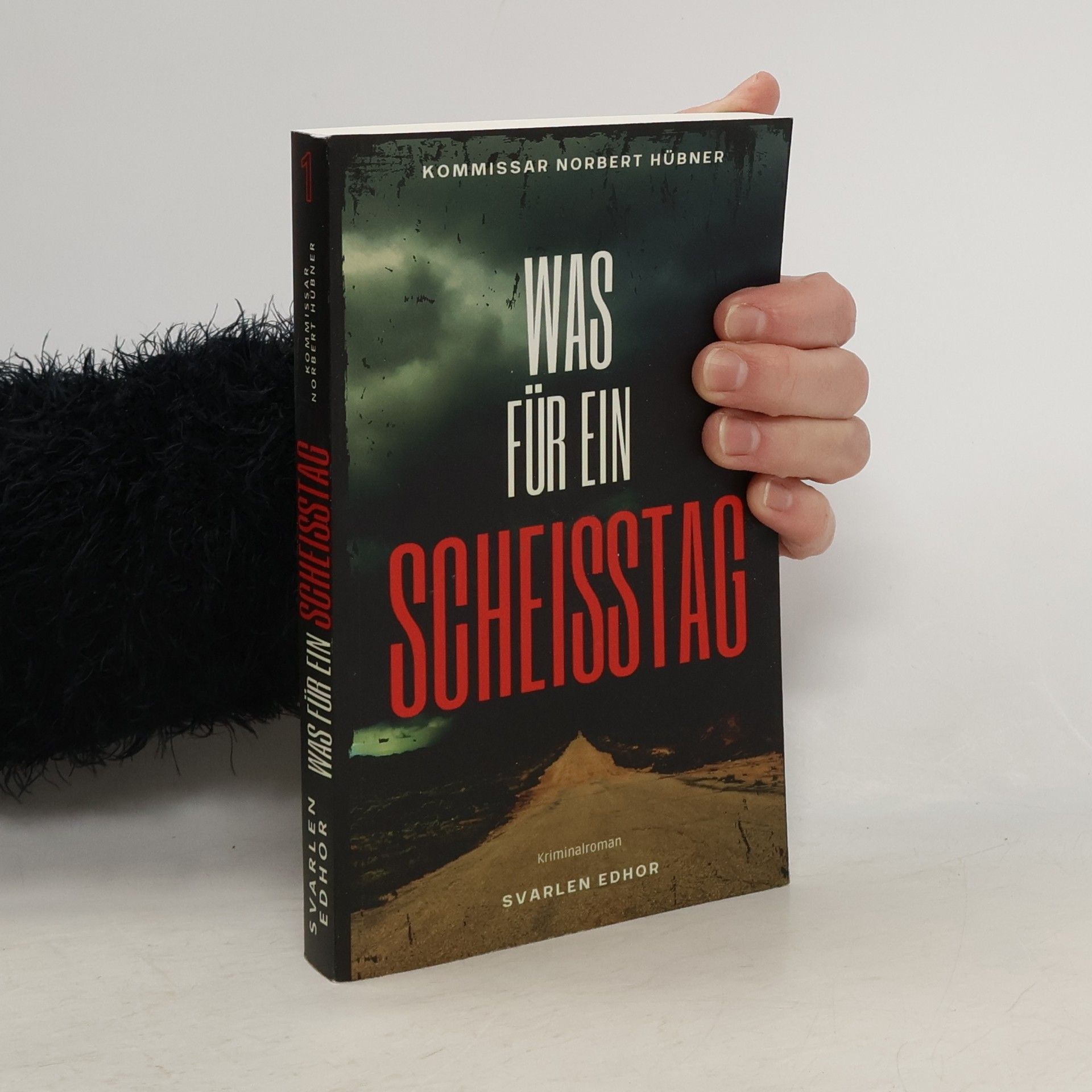 Svarlen Edhor WAS FÜR EIN SCHEISSTAG