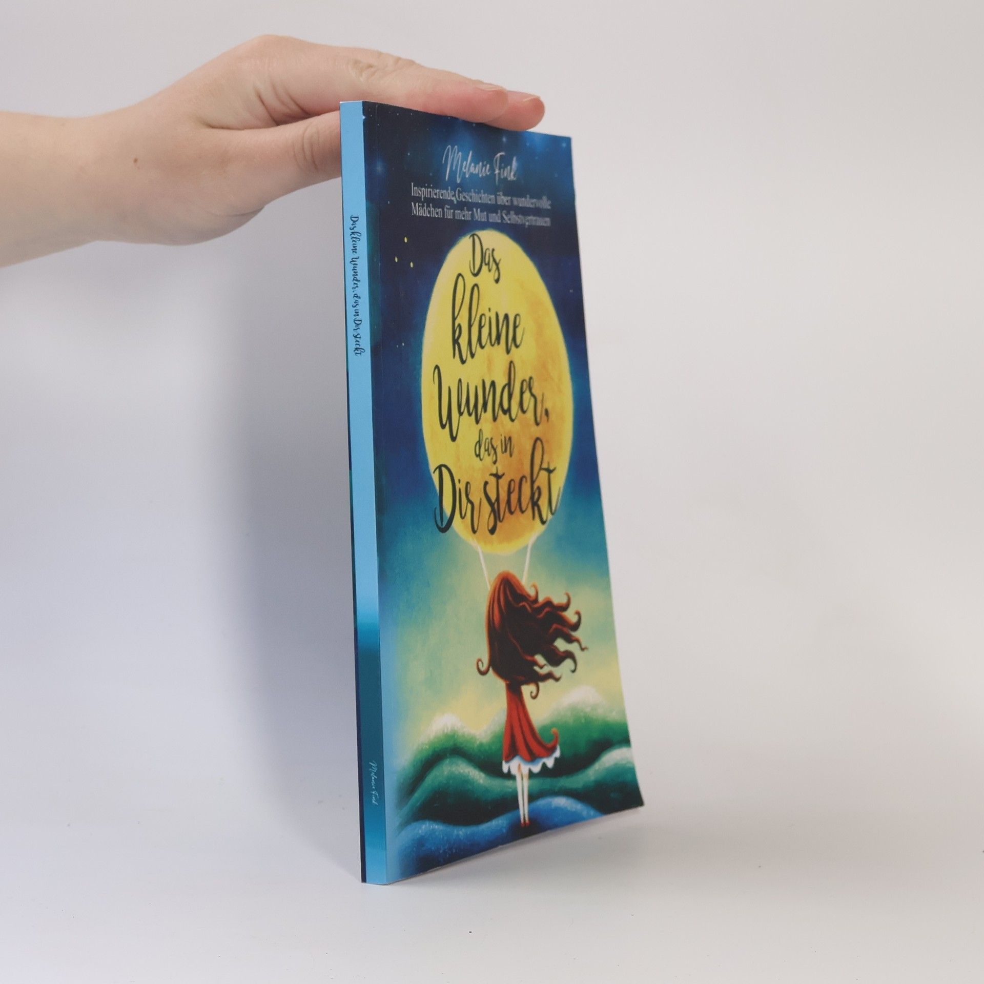 Das kleine Wunder, das in Dir steckt