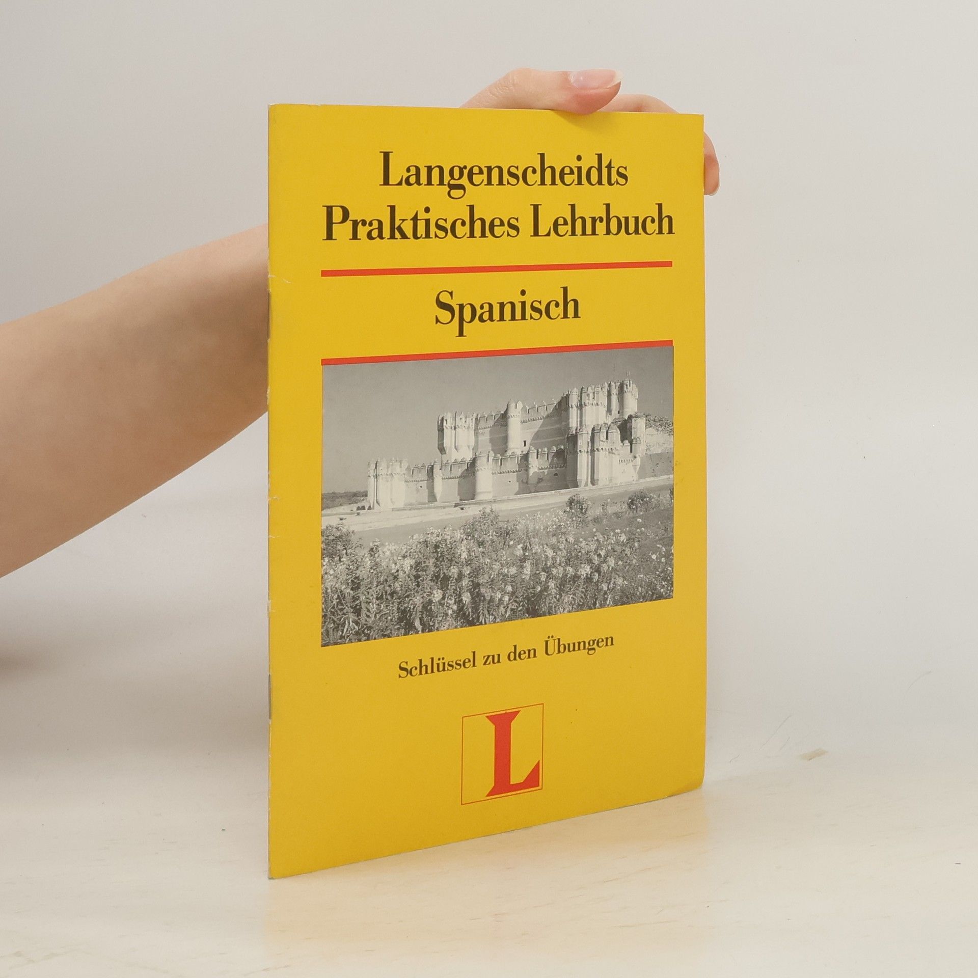 Kolektív autorov Langenscheidts praktischer Sprachlehrgang Spanisch