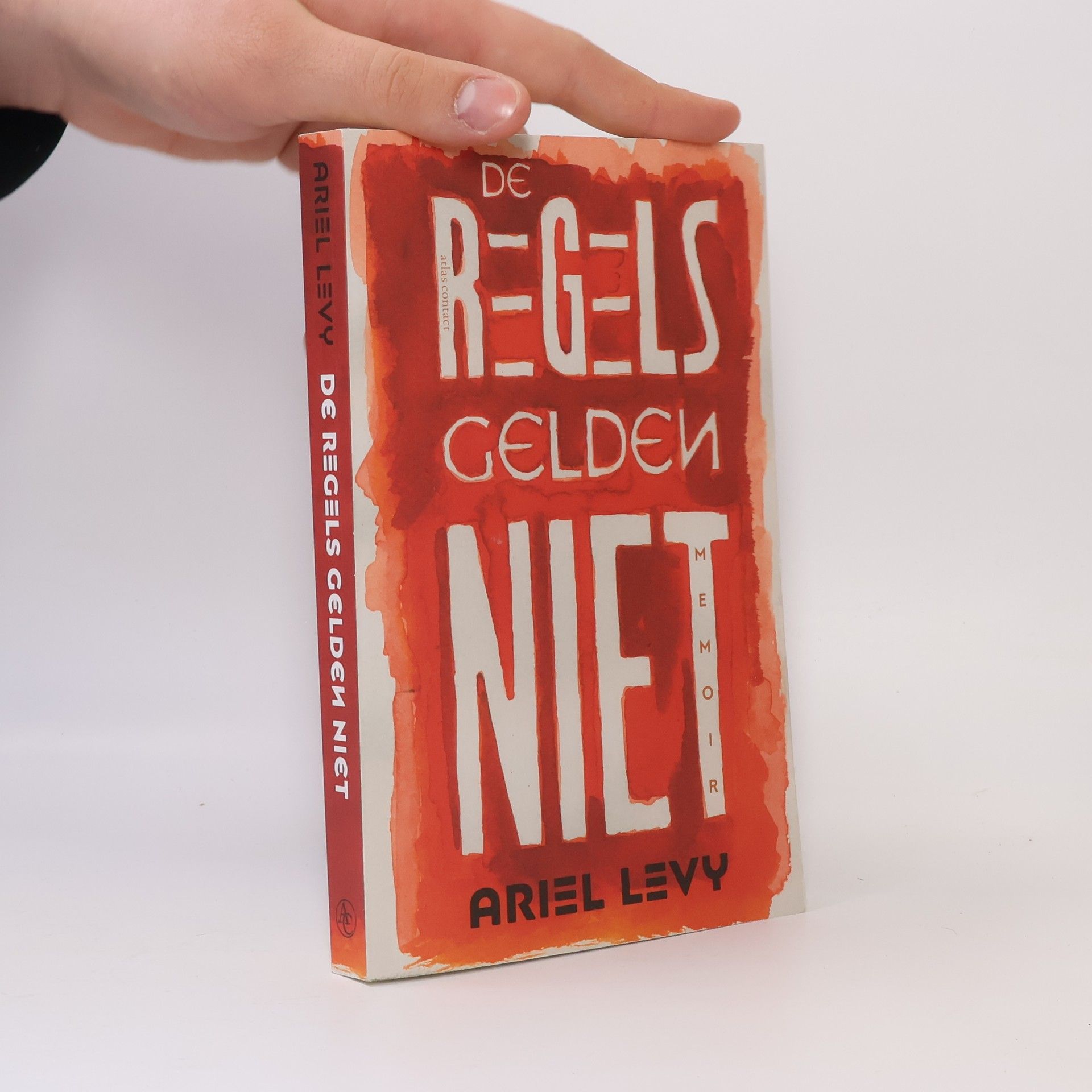 Ariel Levy De regels gelden niet
