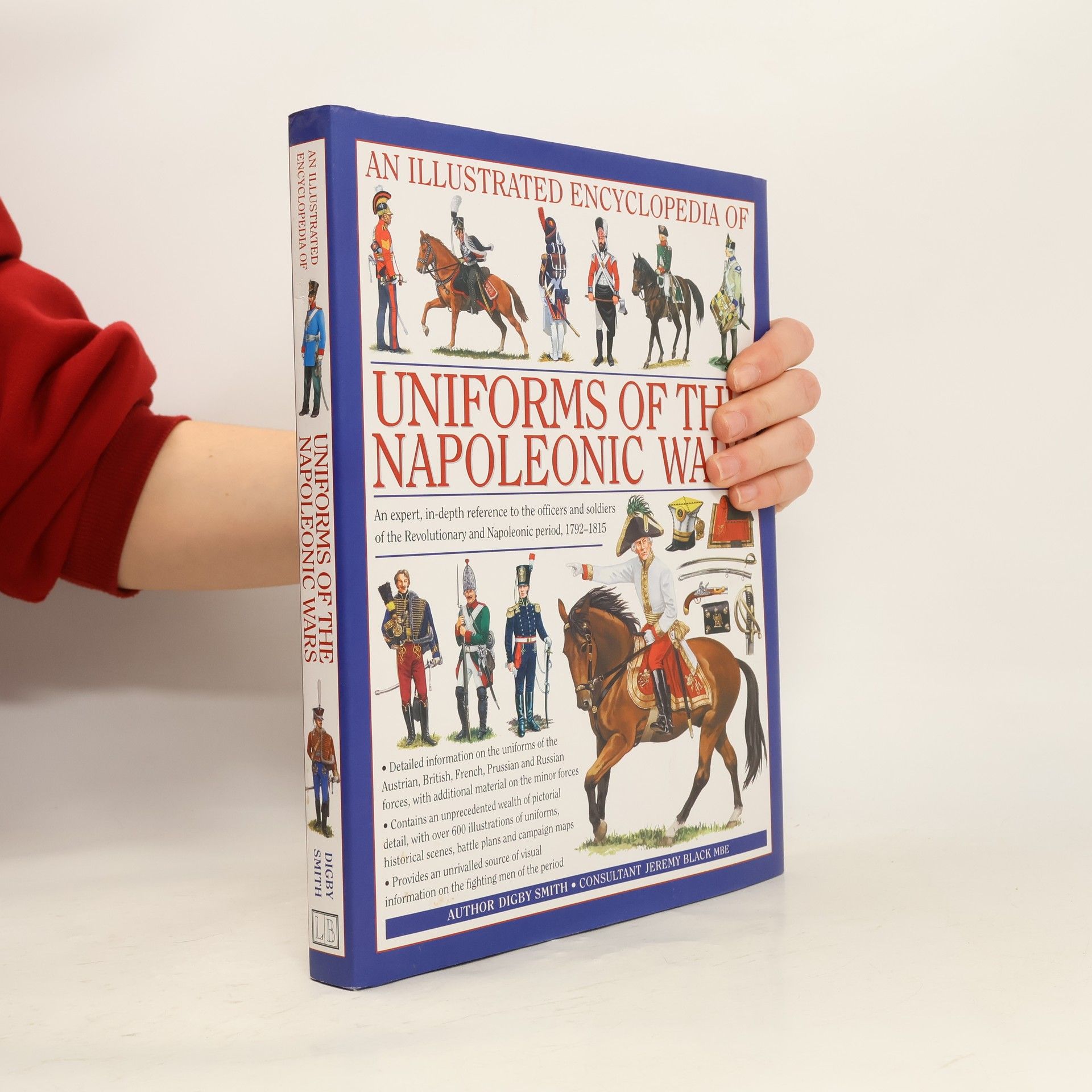 Illustrated Encyclopedia of Uniforms of the Napoleonic Wars