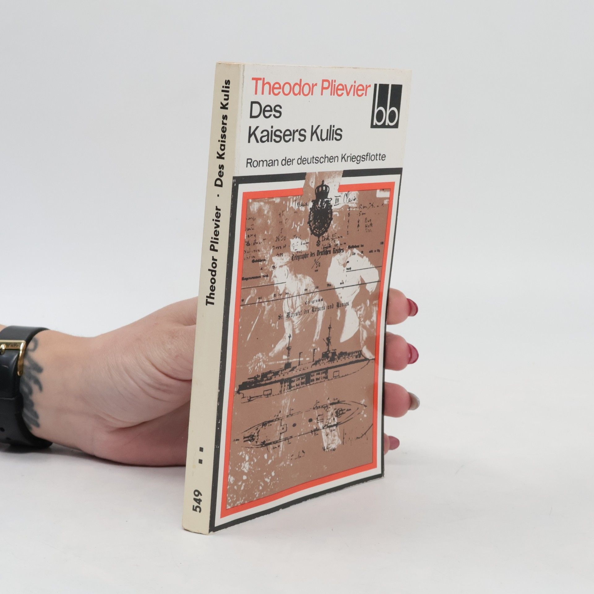 Theodor Plievier Des Kaisers Kulis. Roman der deutschen Kriegsflotte