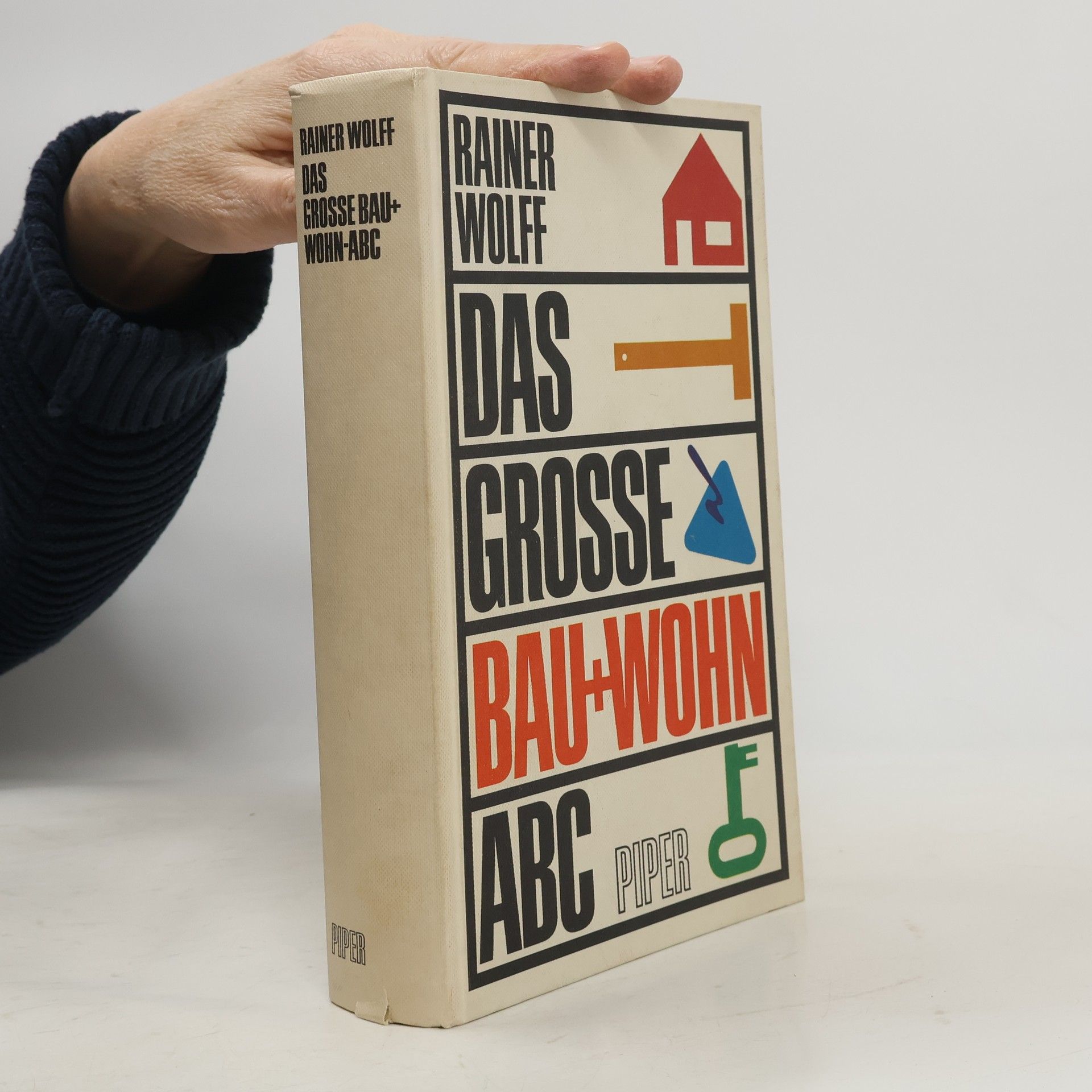 Rainer Wolff Das grosse Bau- und Wohn-ABC