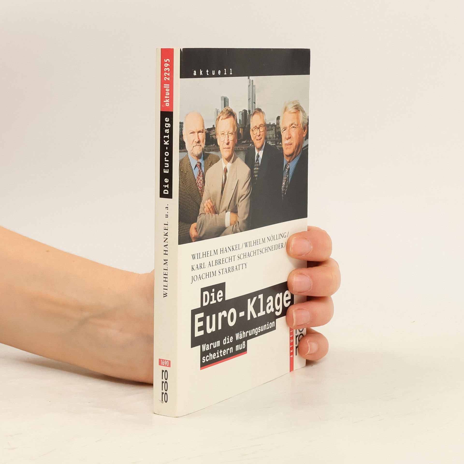 Wilhelm Hankel Rororo aktuell: Die Euro-Klage