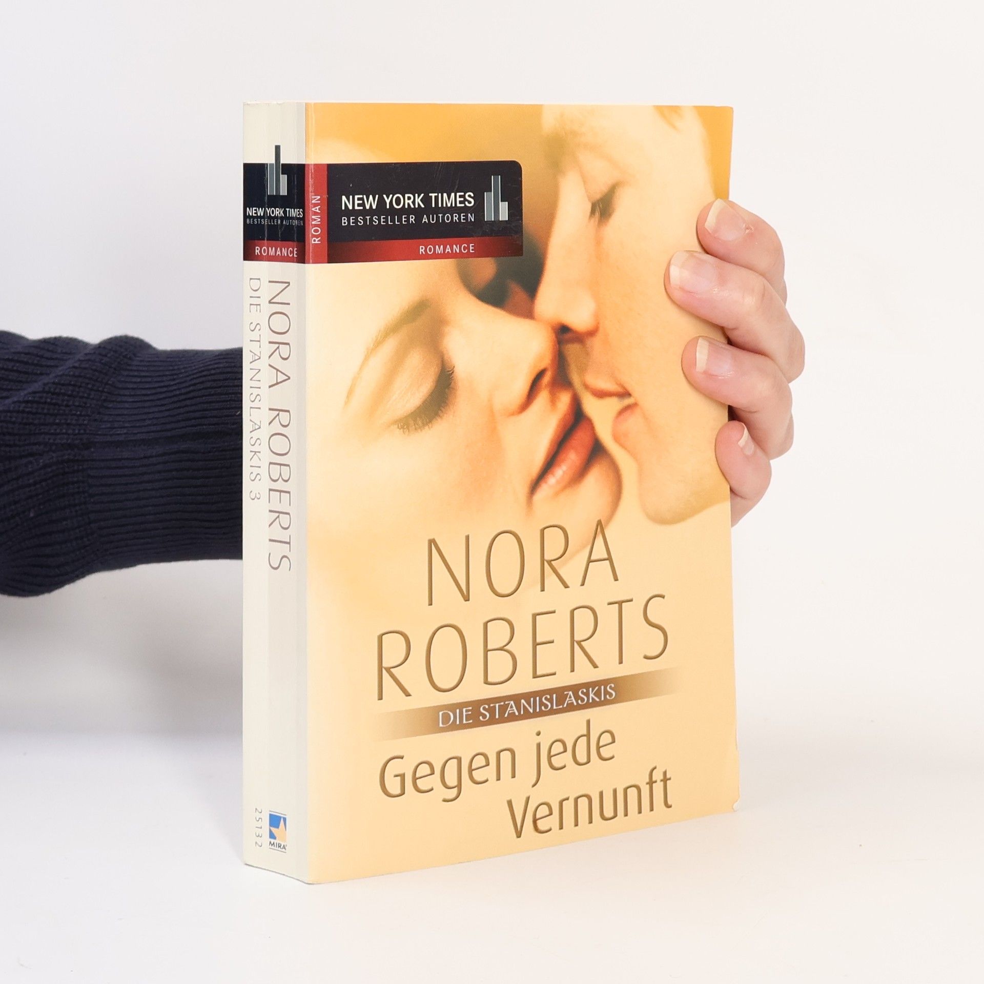 Nora Roberts Die Stanislaskis: Gegen jede Vernunft
