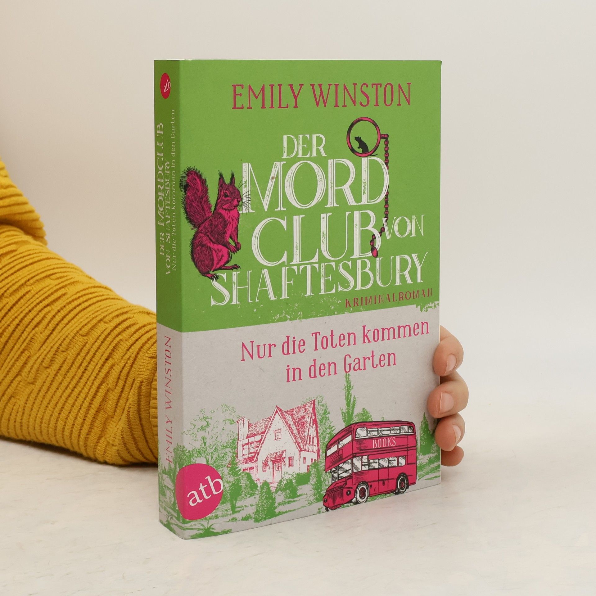 Jase Lindgren Der Mordclub von Shaftesbury - Nur die Toten kommen in den Garten