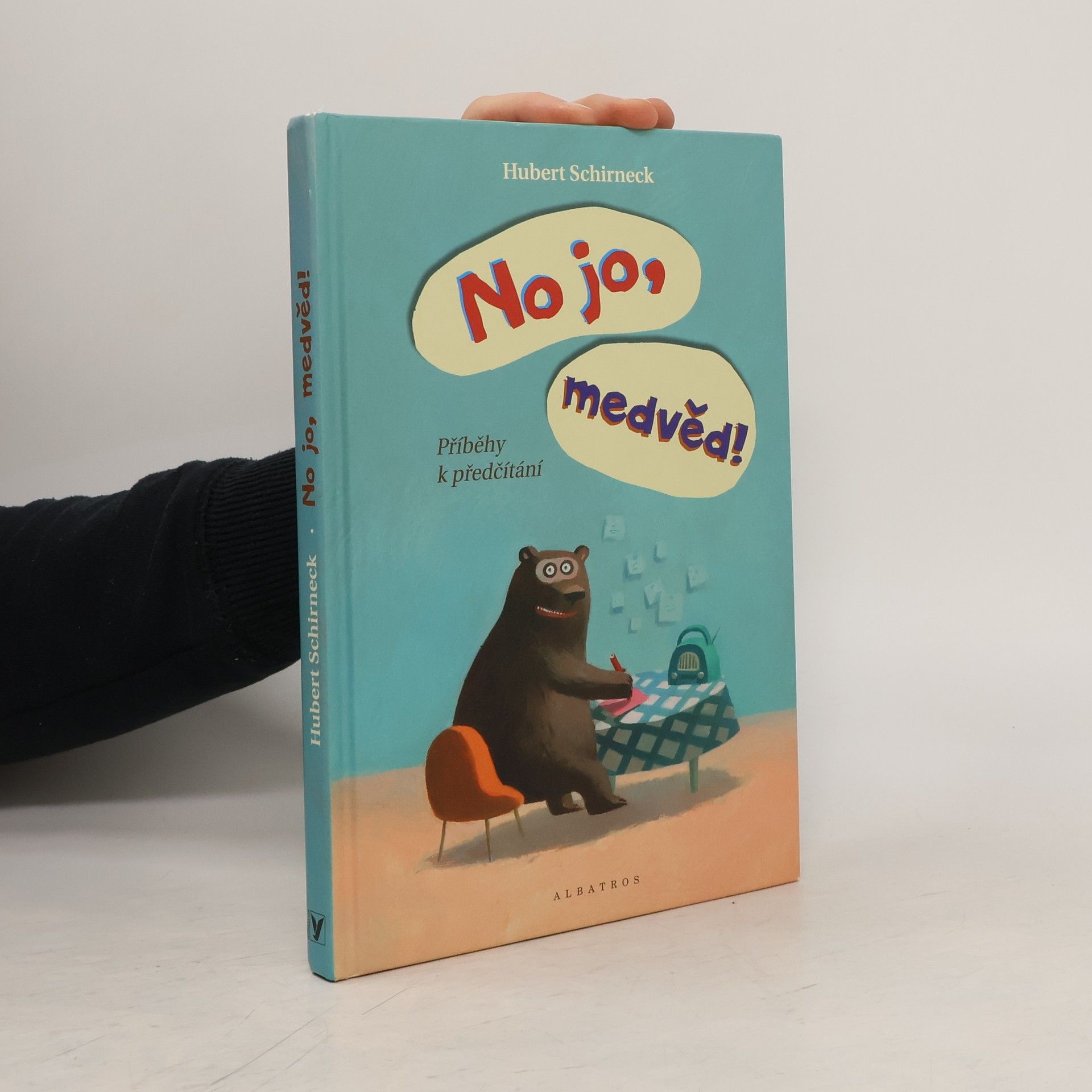 Hubert Schirneck No jo, medvěd!