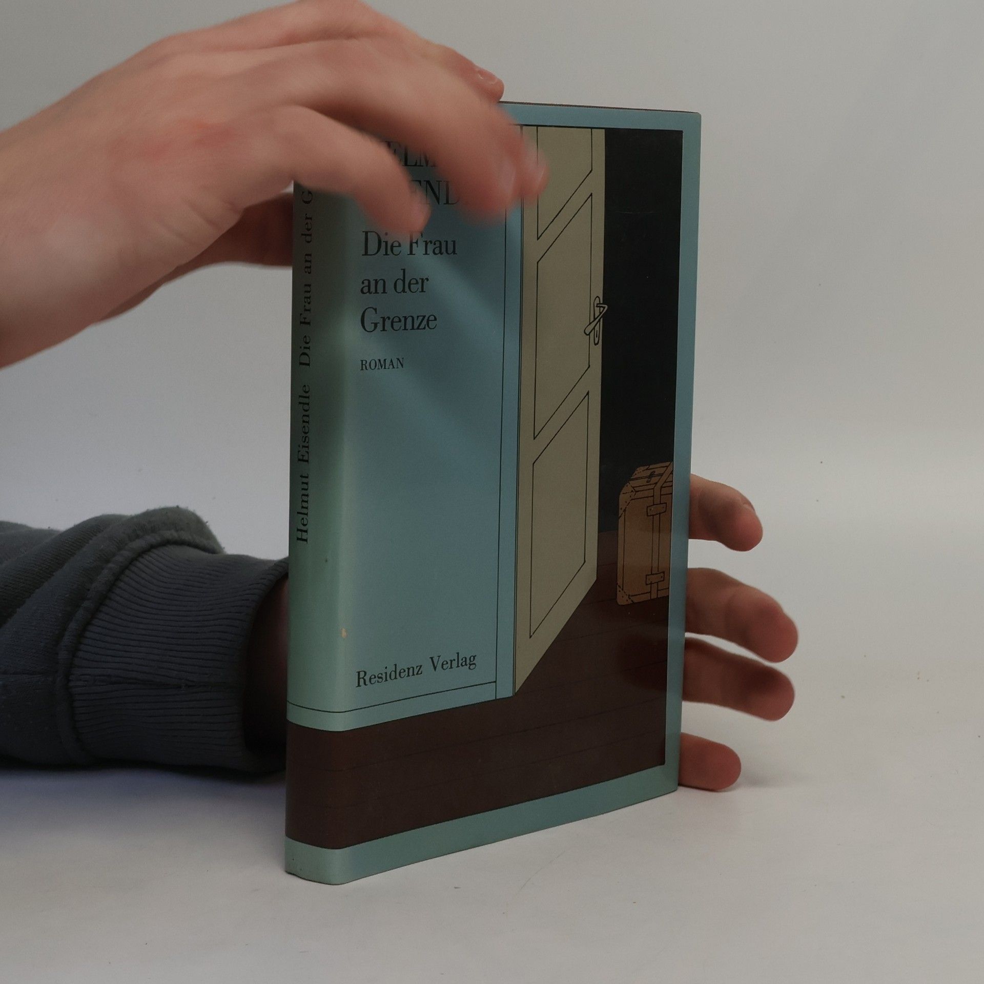 Helmut Eisendle Die Frau an der Grenze