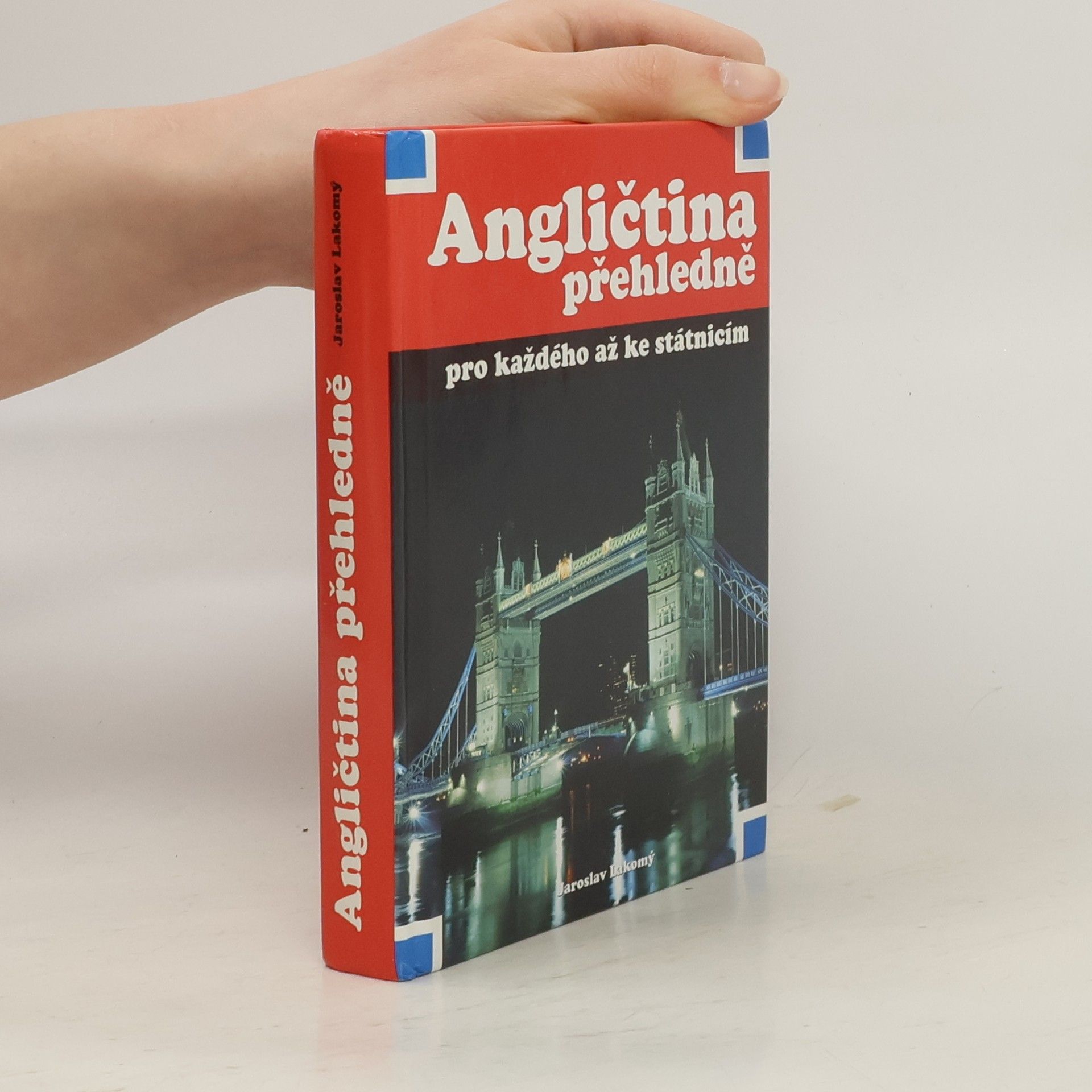 Angličtina přehledně pro každého až ke státnicím