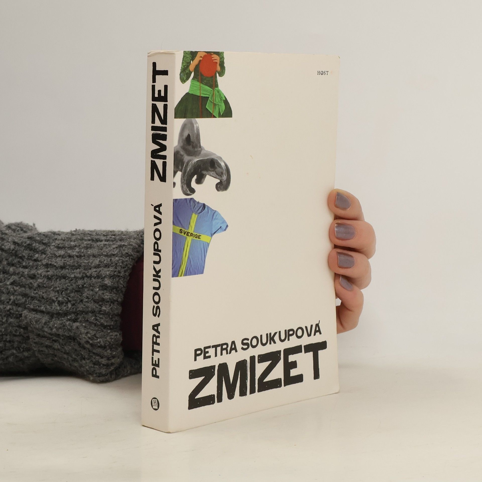 Petra Soukupová Zmizet