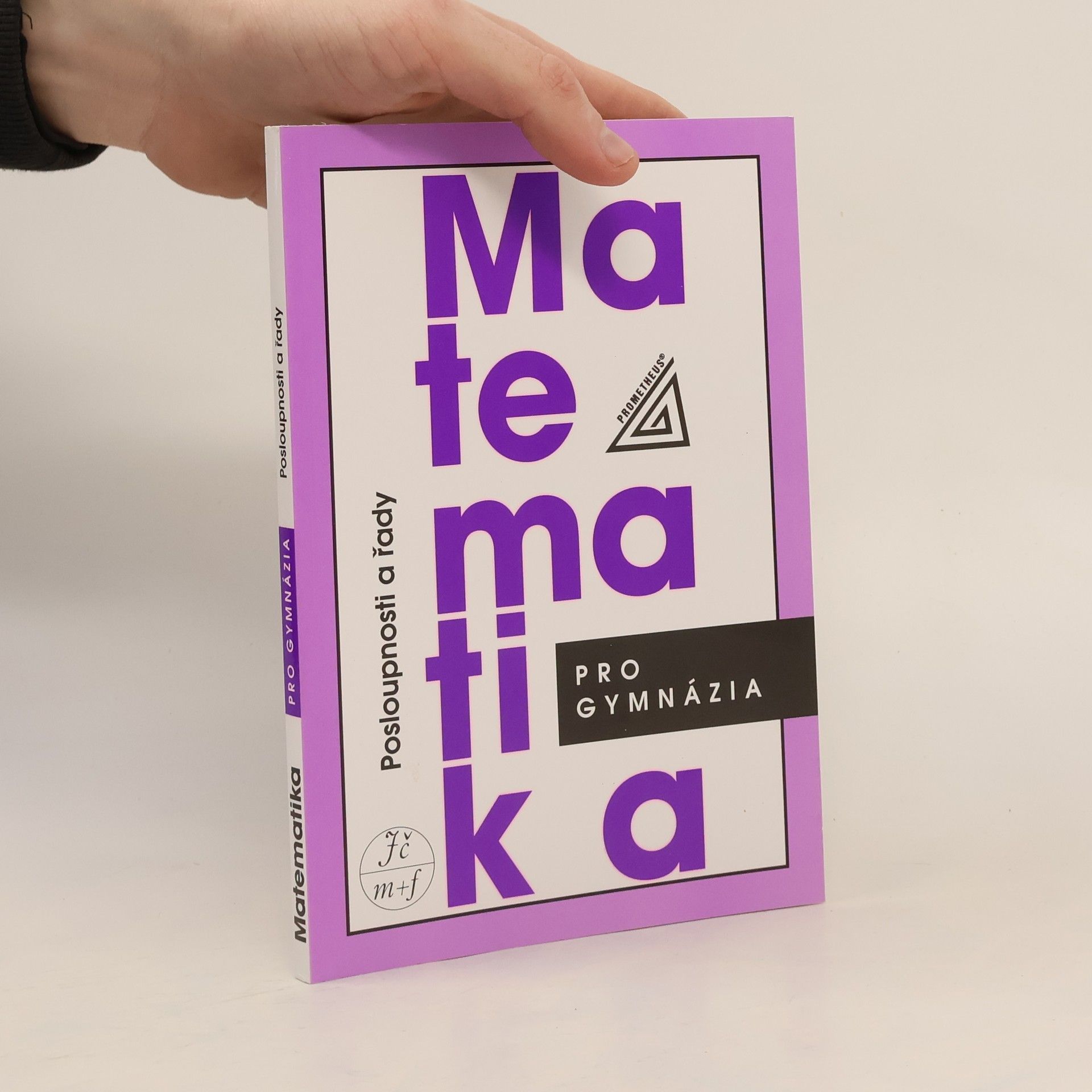 Oldřich Odvárko Matematika pro gymnázia. Posloupnosti a řady