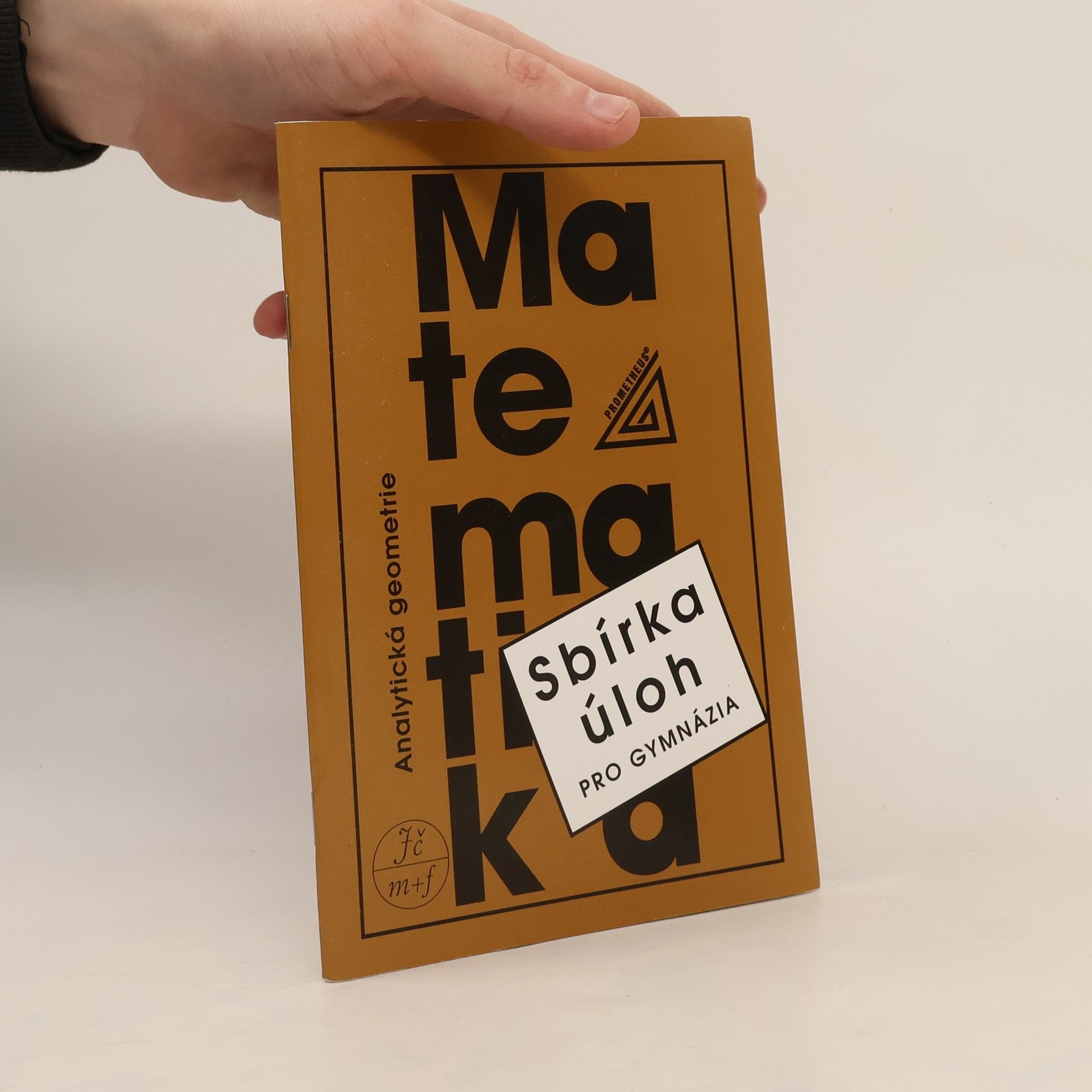 Ivan Bušek Sbírka úloh z matematiky pro gymnázia : analytická geometrie