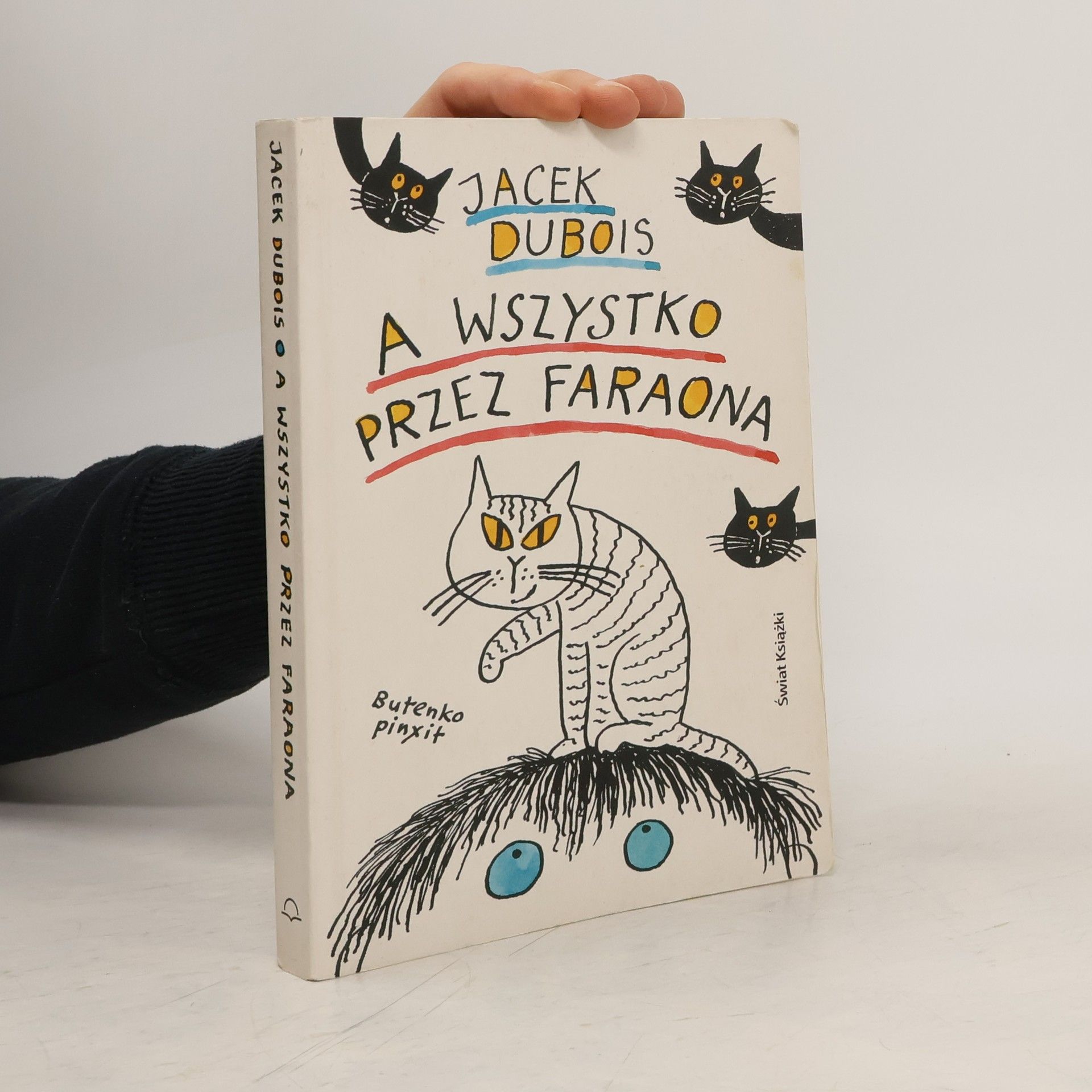 Dubois Jacek A wszystko przez faraona