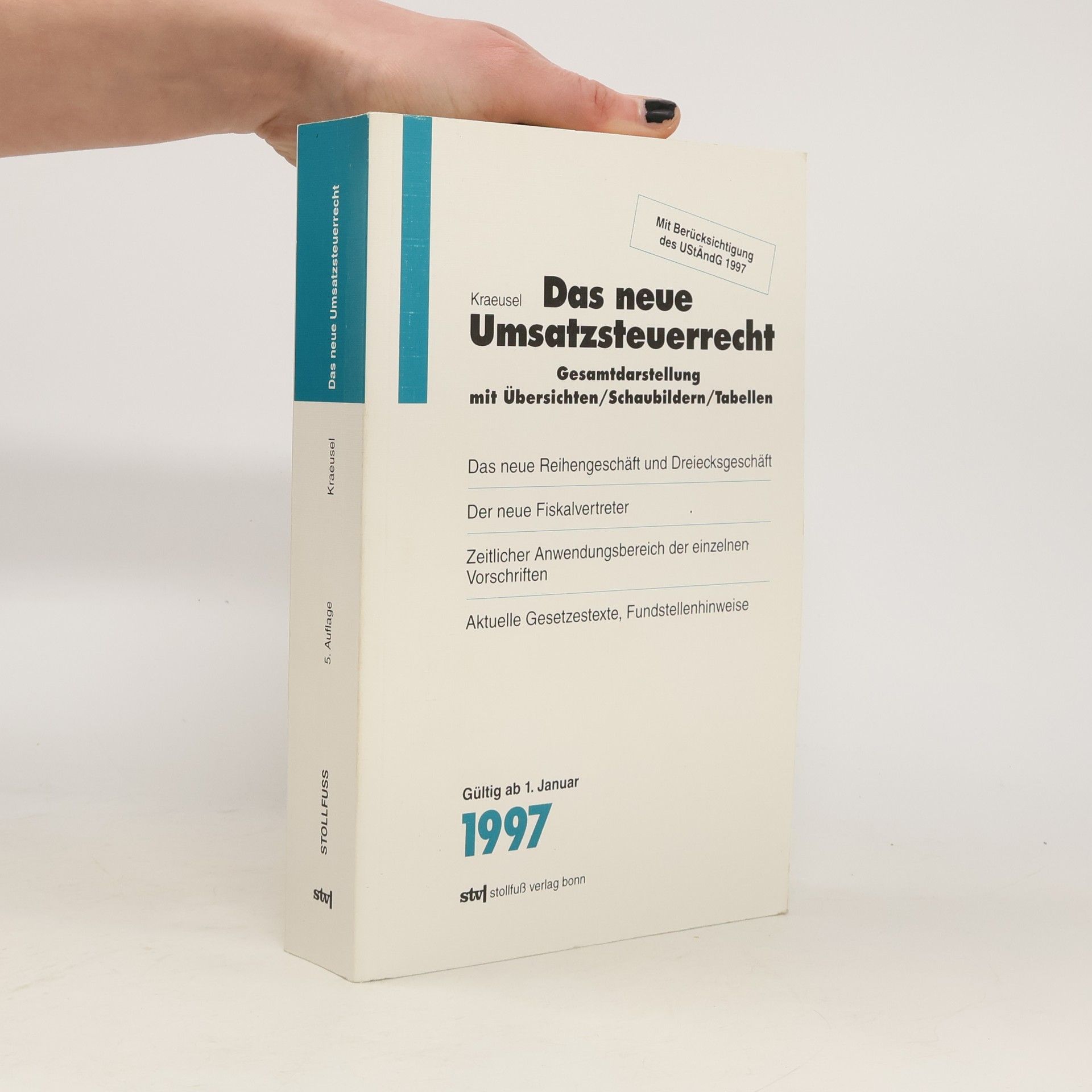 Jörg Kraeusel Stollfuss-Ratgeber: Das neue Umsatzsteuerrecht