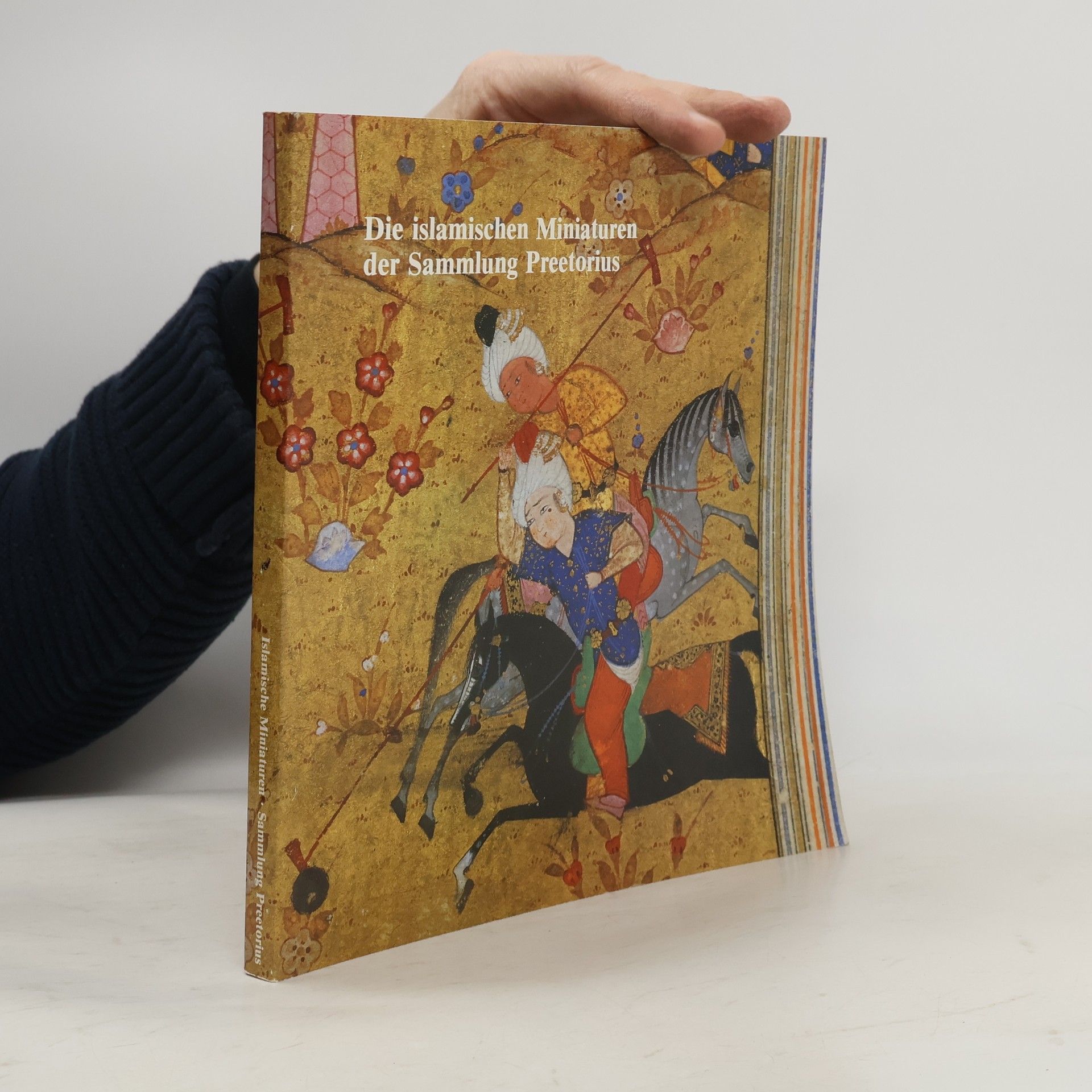 Hans-Caspar von Bothmer Die islamischen Miniaturen der Sammlung Preetorius
