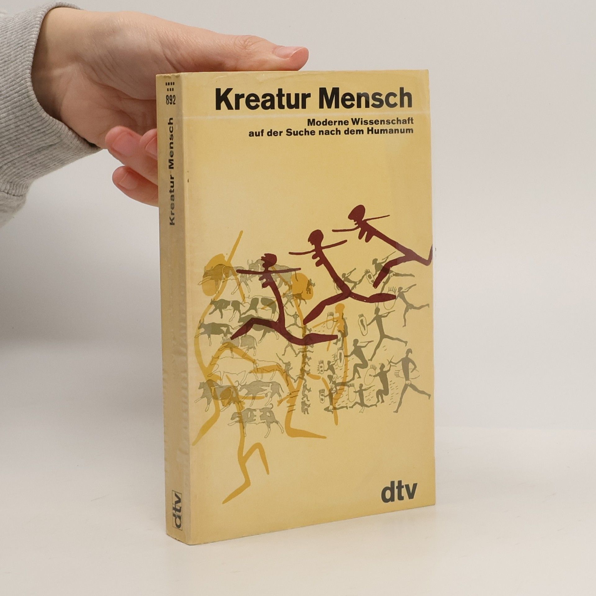 Kreatur Mensch : Moderne Wissenschaft auf der Suche nach dem Humanum