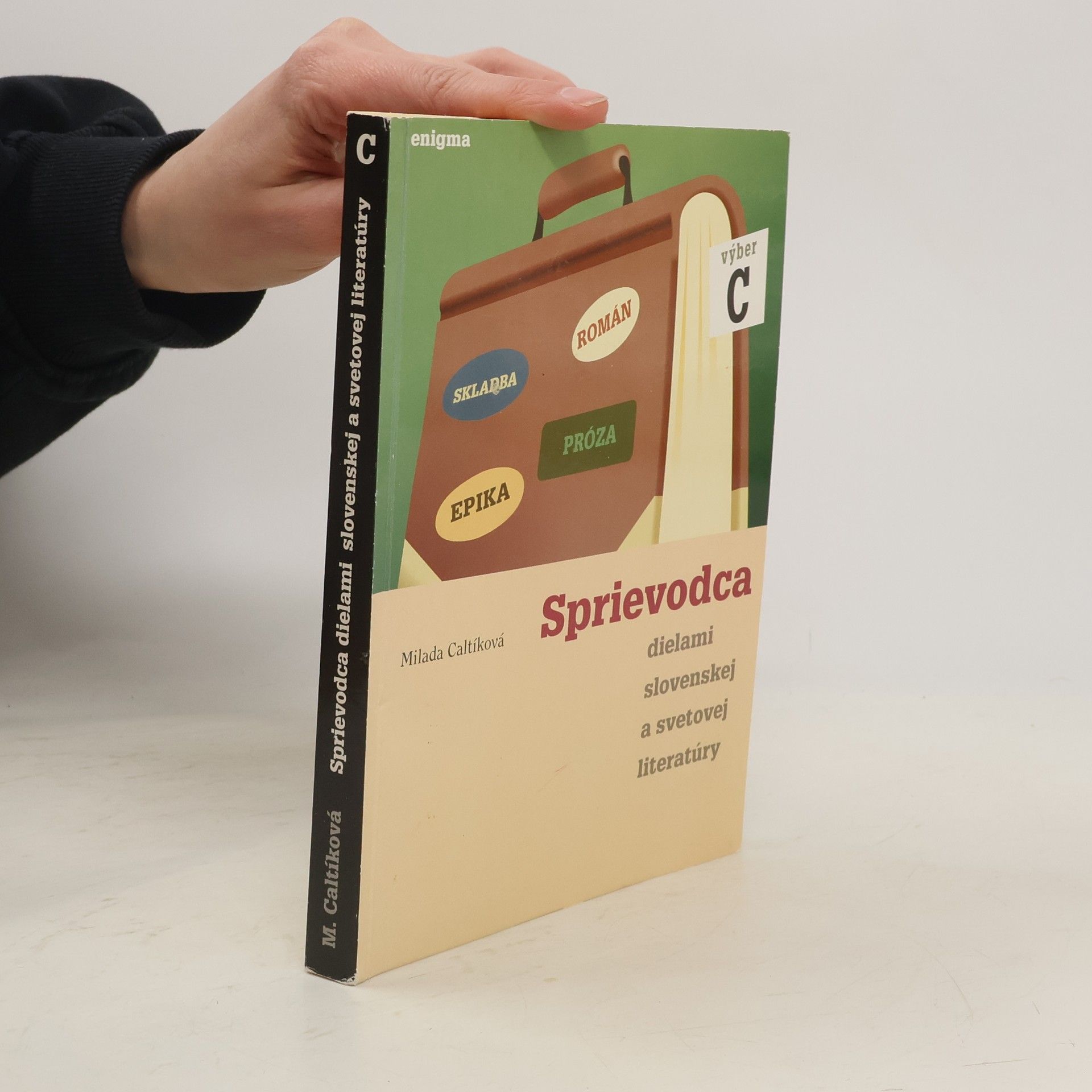 Milada Catlíková Sprievodca dielami slovenskej a svetovej literatúry. Výber C