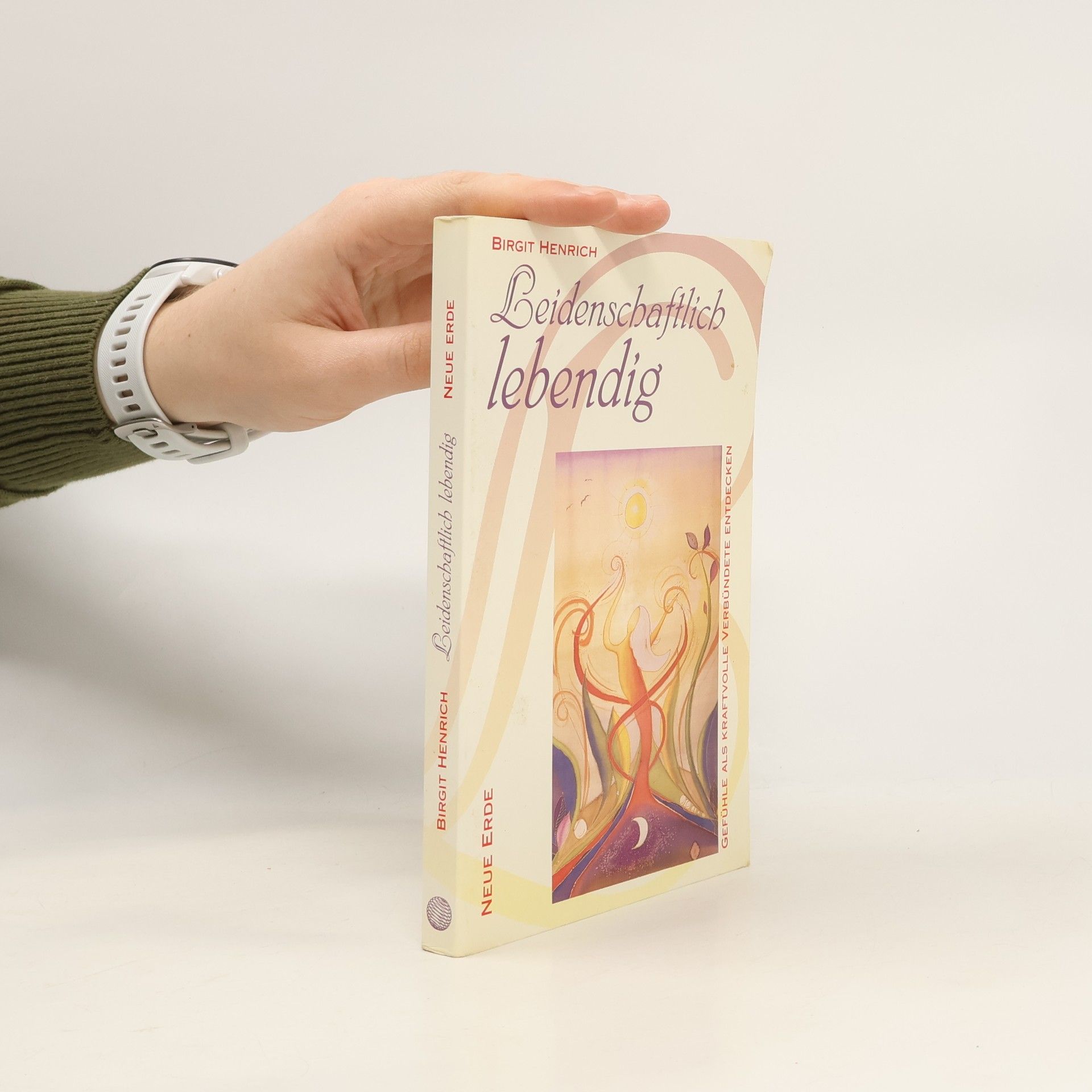 Birgit Henrich Leidenschaftlich lebendig
