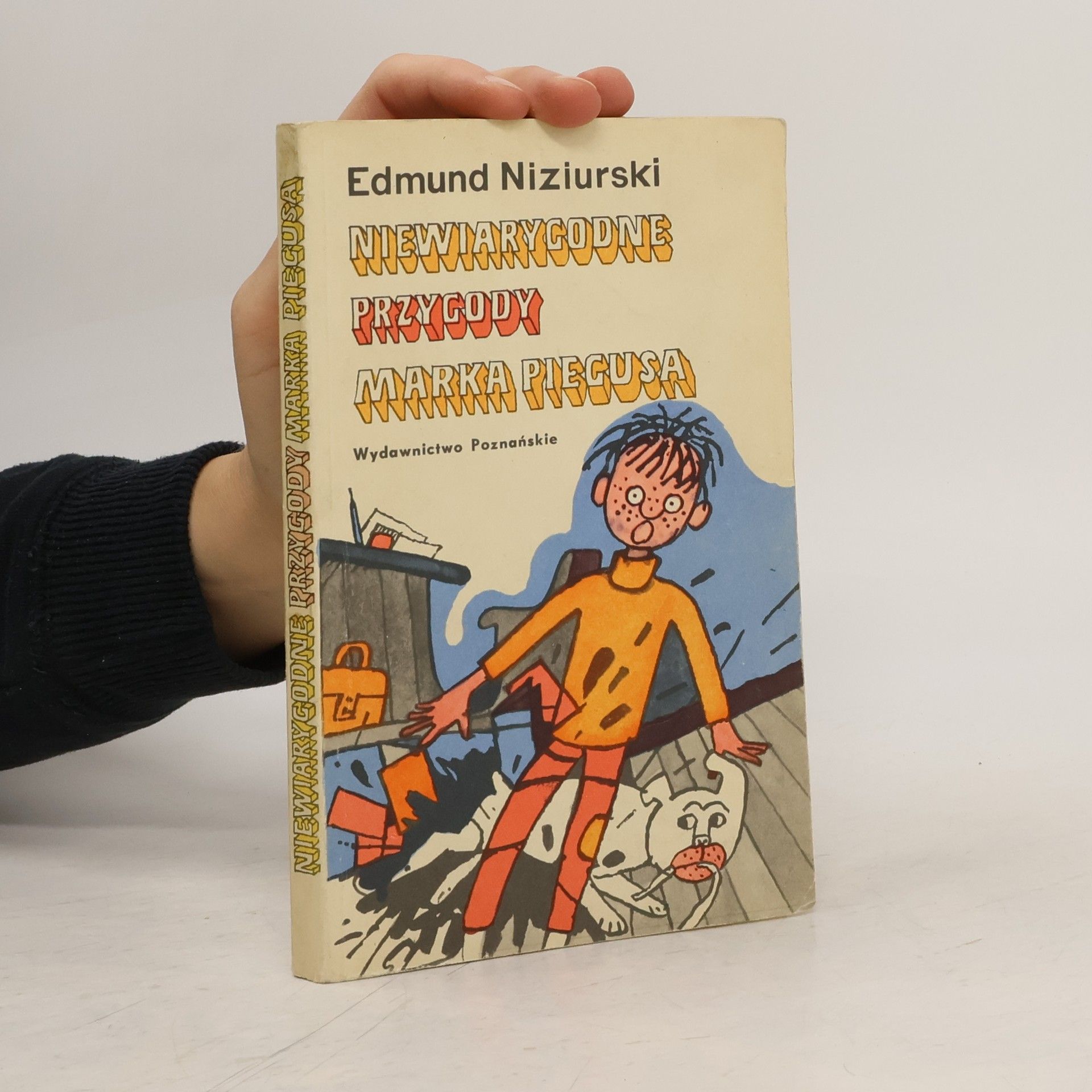 Edmund Niziurski Niewiarygodne przygody Marka Piegusa