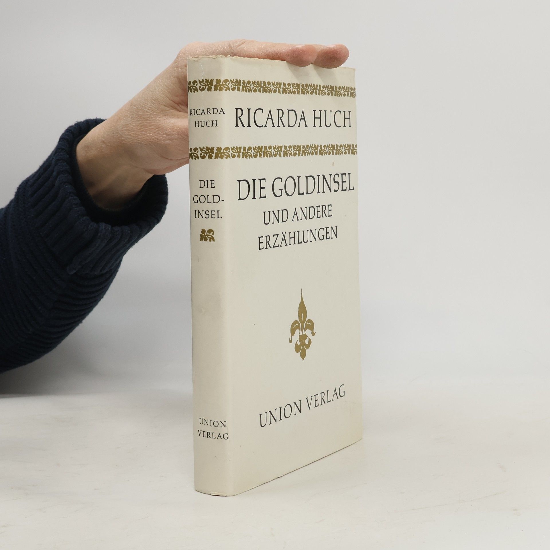 Ricarda Huch Die Goldinsel und andere Erzählungen