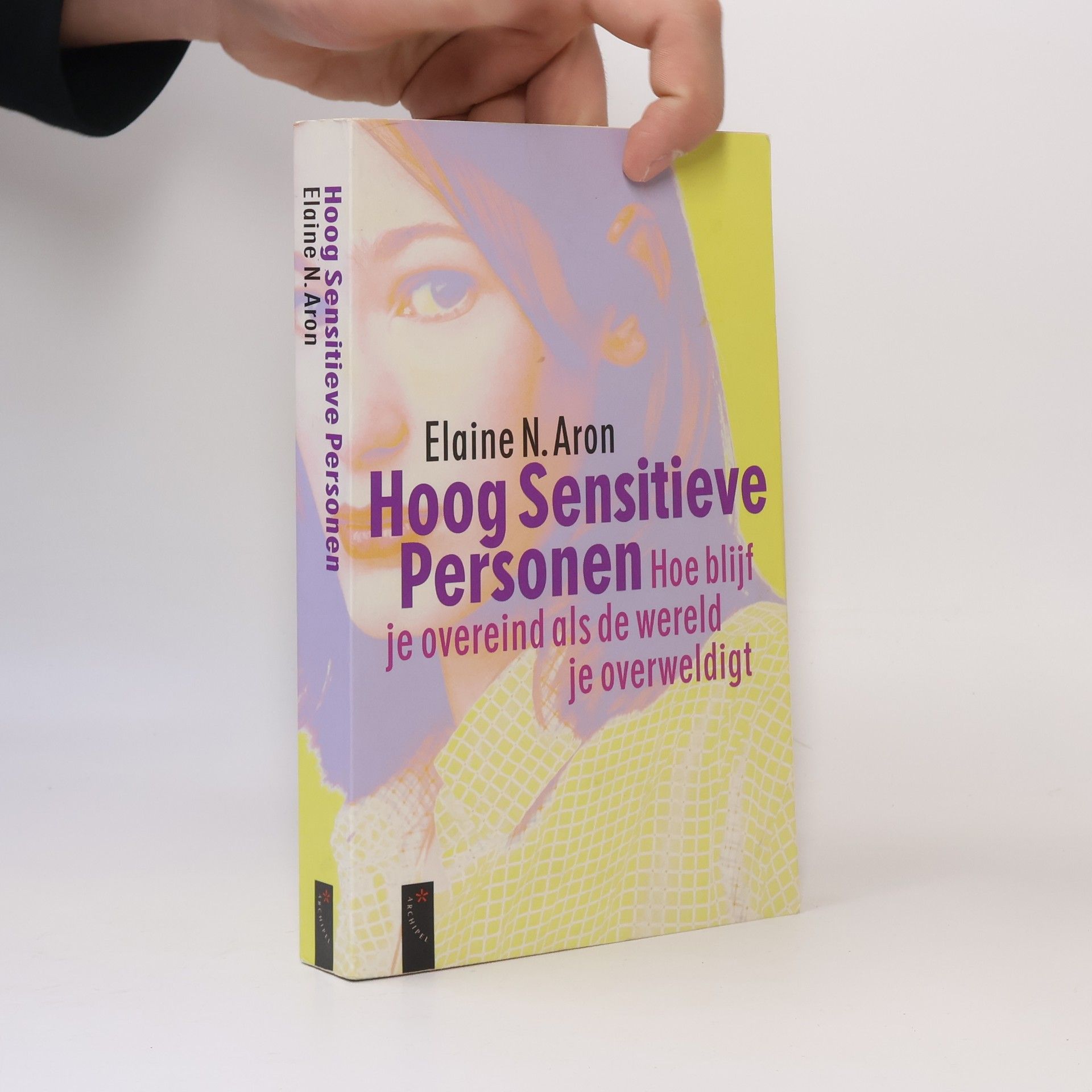 Elaine Aron Hoog sensitieve personen