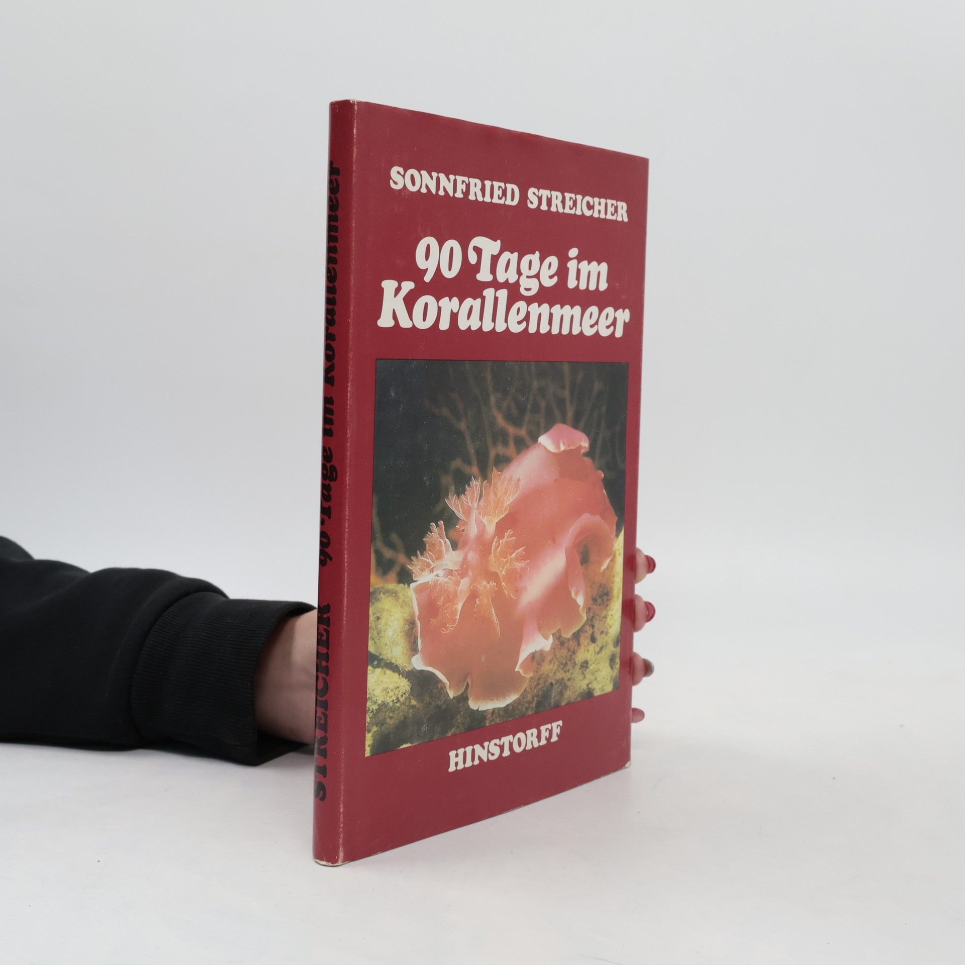 Sonnfried Streicher 90 Tage im Korallenmeer