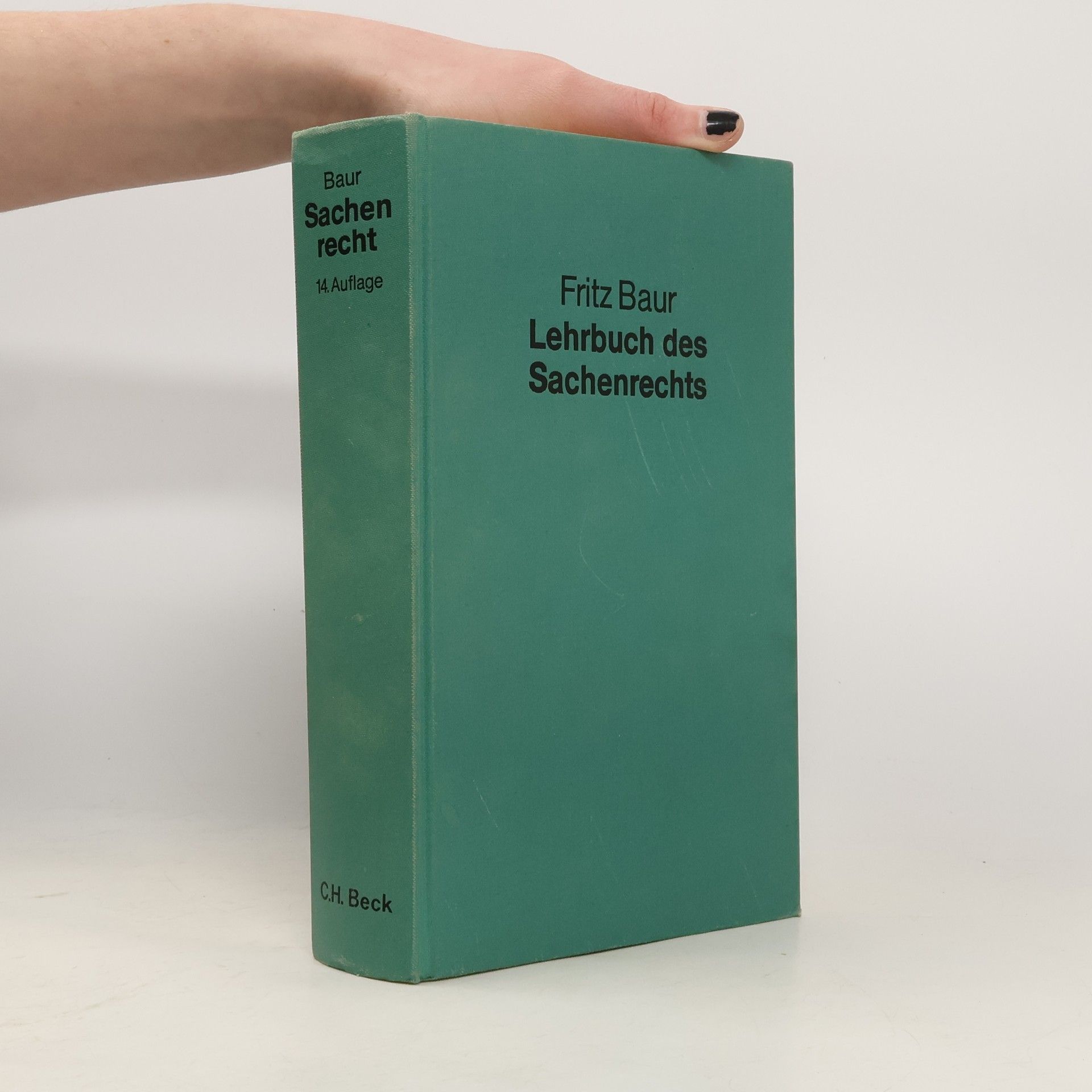 Fritz Baur Lehrbuch des Sachenrechts