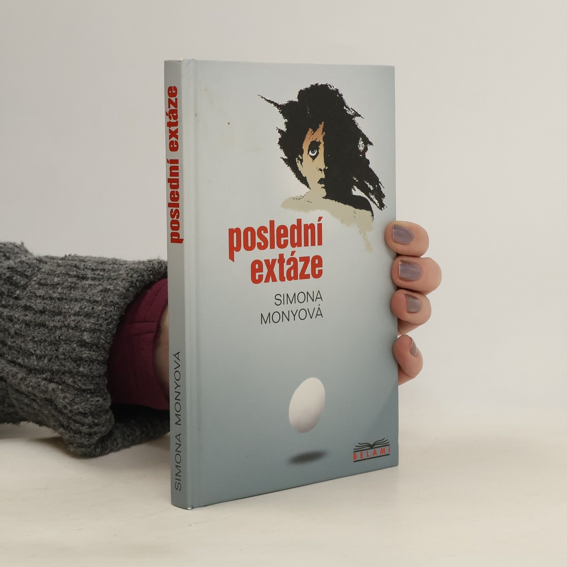 Simona Monyová Poslední extáze