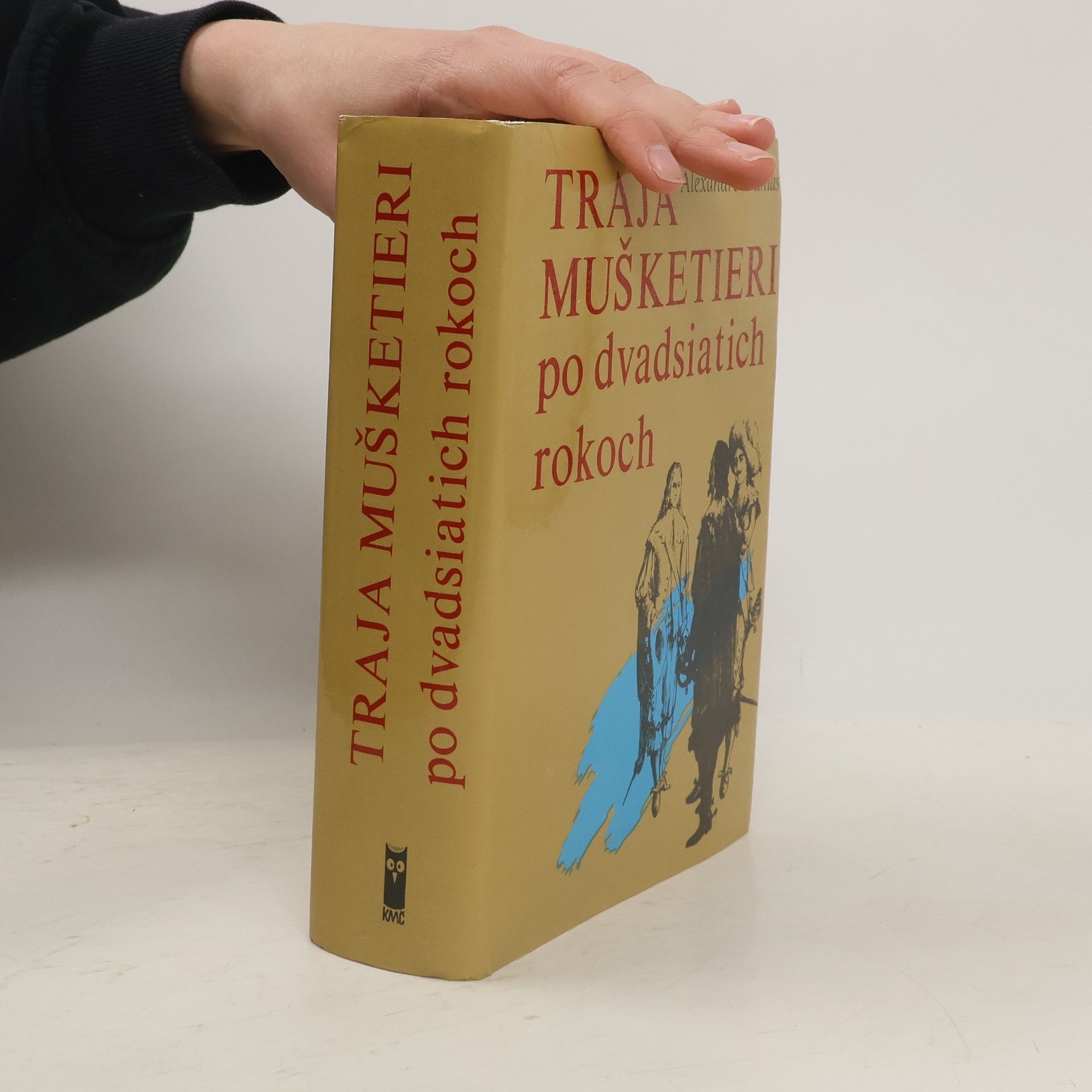 Alexandre Dumas Traja mušketieri po dvadsiatich rokoch