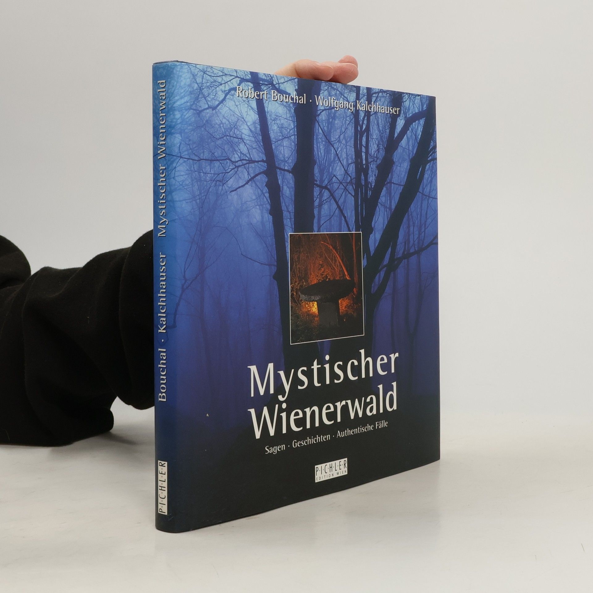 Robert Bouchal Mystischer Wienerwald