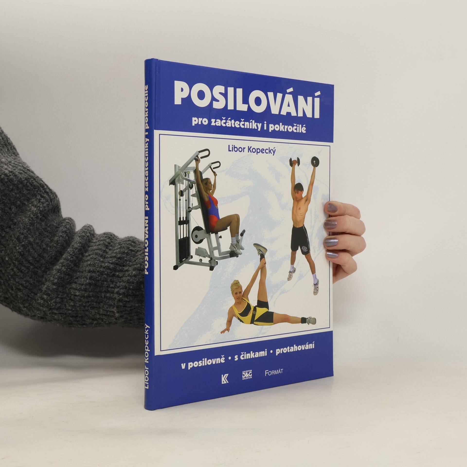 Kopecký Libor Posilování pro začátečníky i pokročilé